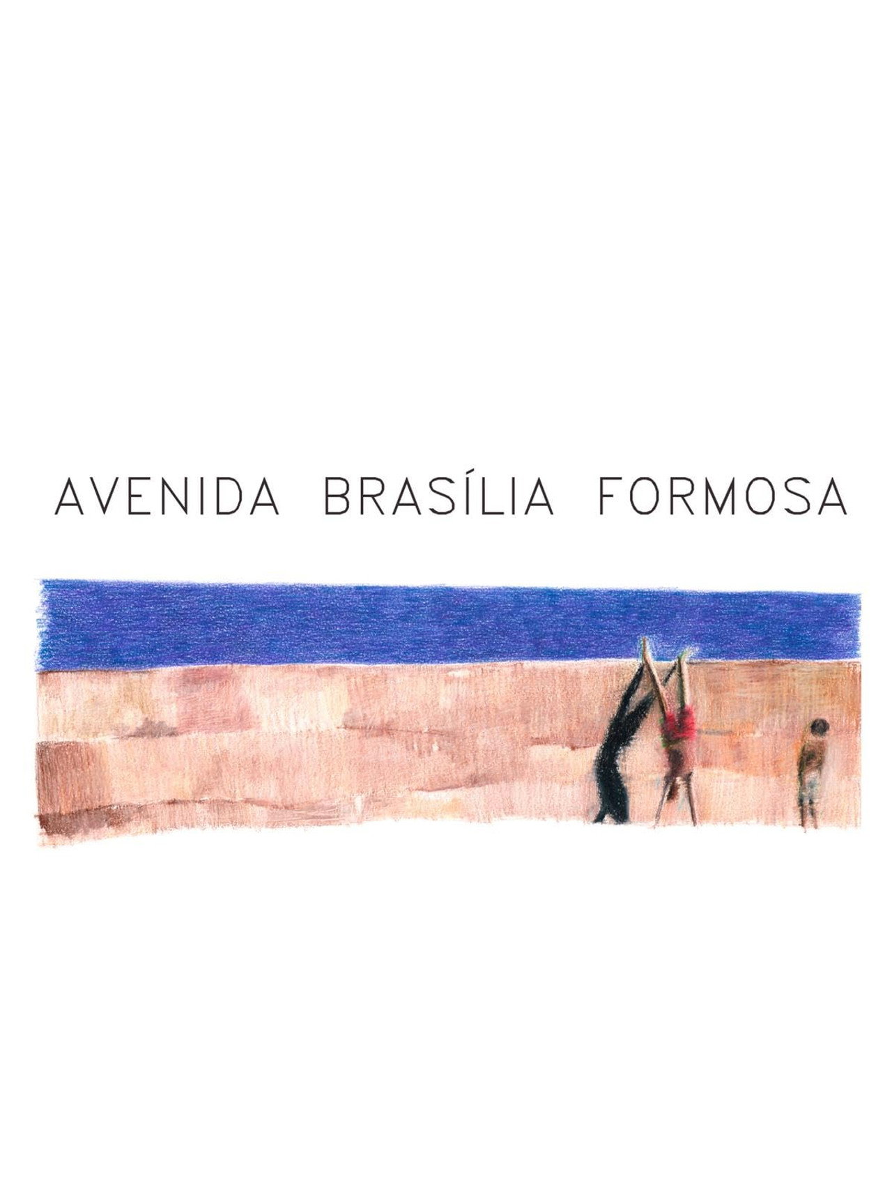 Avenida Brasília Formosa filmaffisch