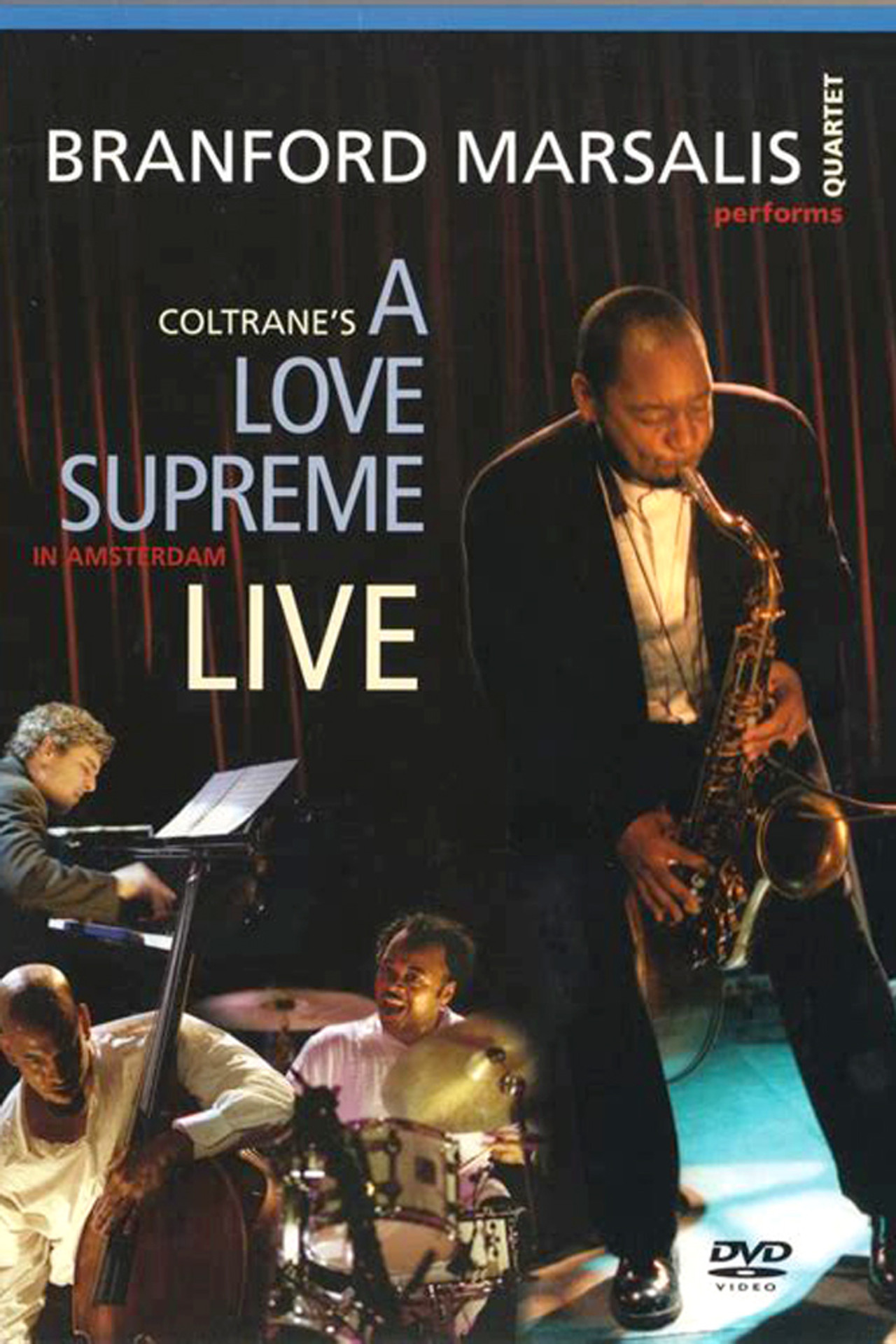 Branford Marsalis: A Love Supreme Live In Amsterdam Backdrop