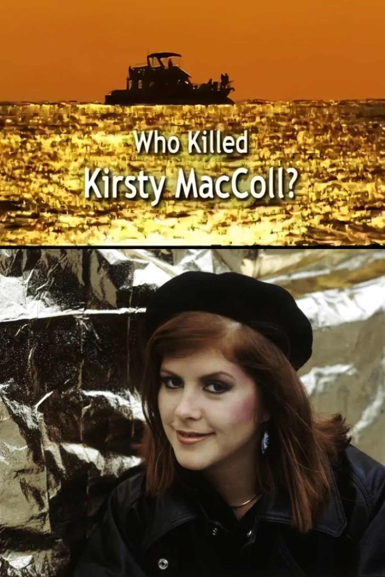 Who Killed Kirsty MacColl? filmaffisch