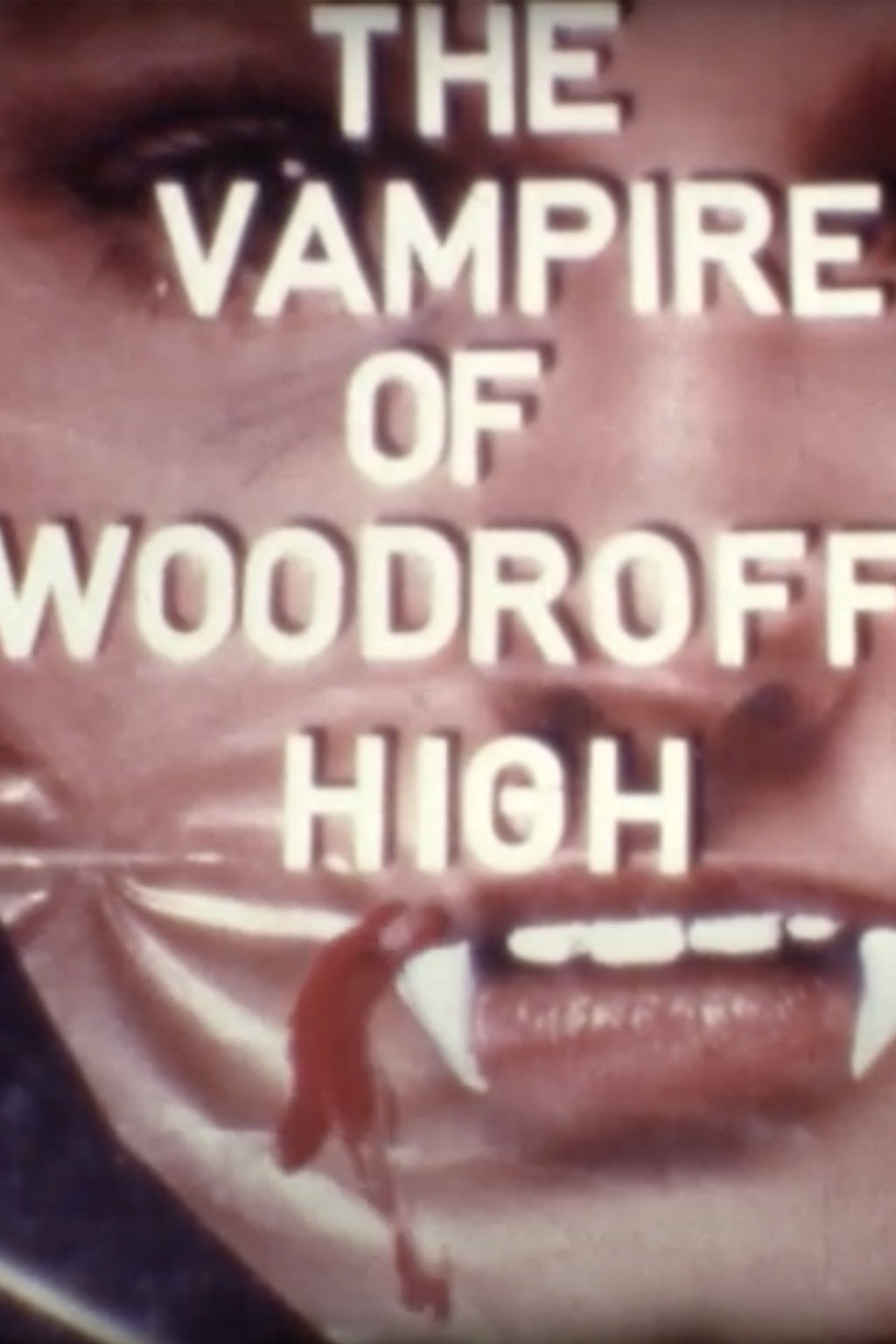 Vampire of Woodroffe High School filmaffisch