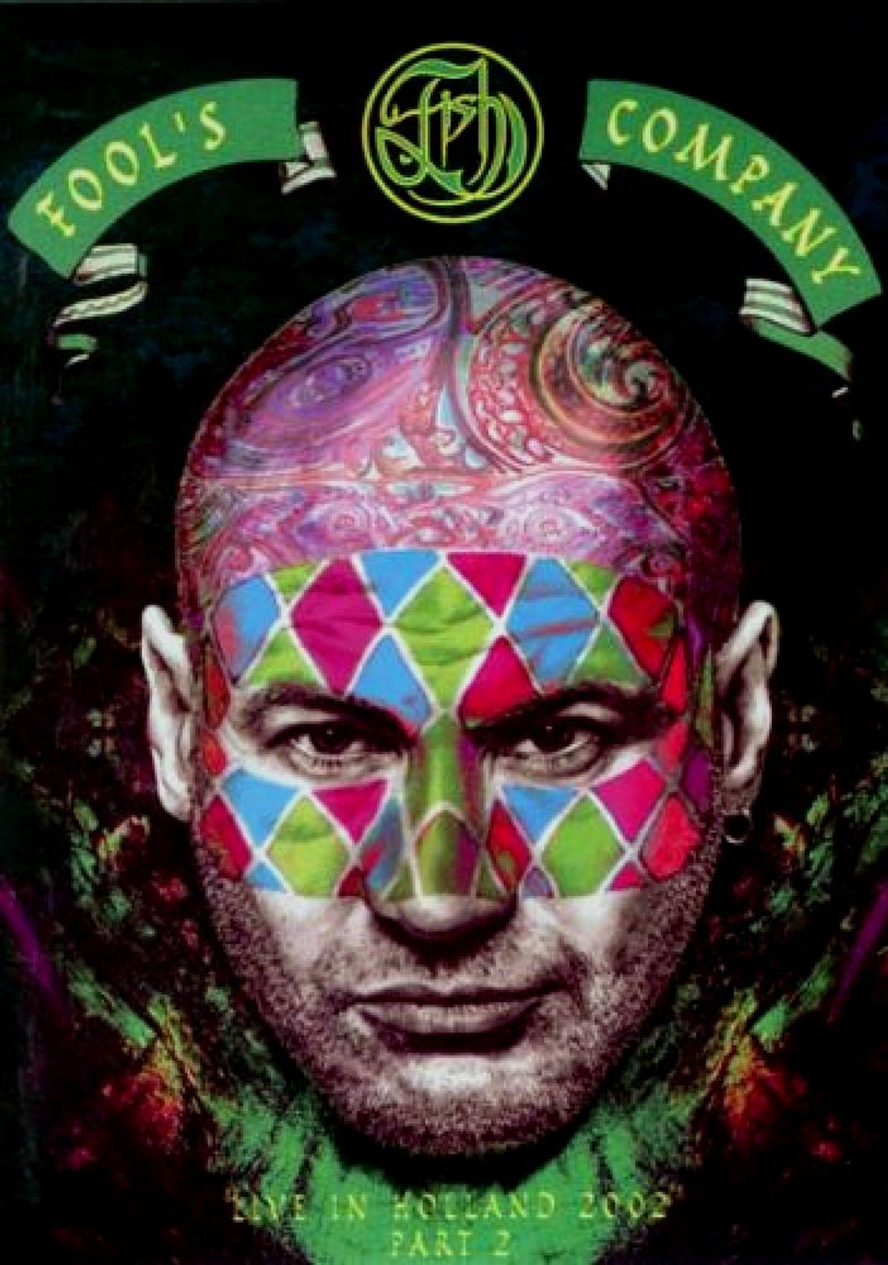 Fish: Fool's Company - Live In Holland 2002 Part 2, Night Of The Company Backdrop