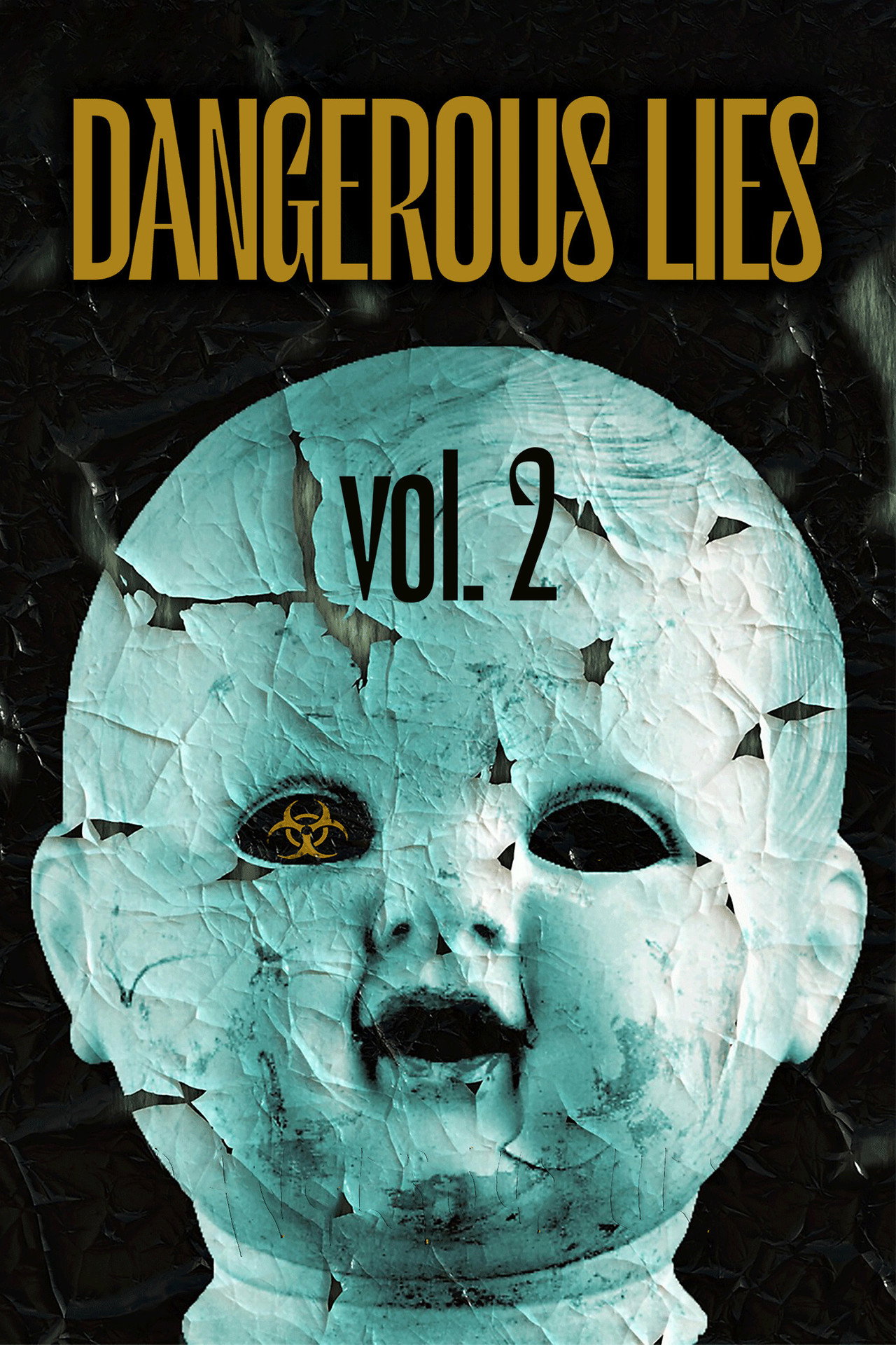 Dangerous Lies Vol. 2 filmaffisch