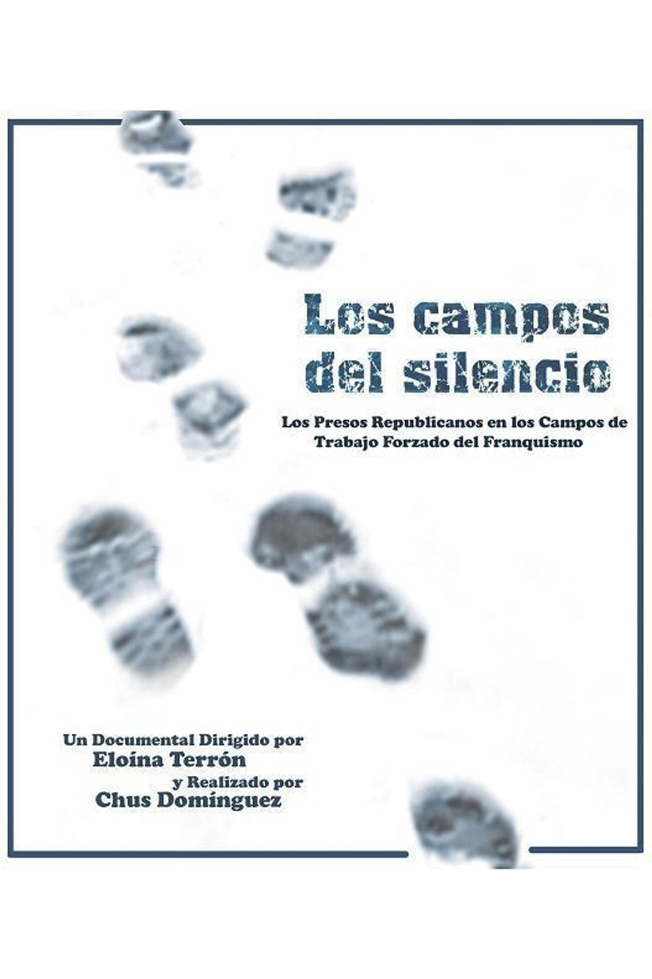 Los campos del silencio poster