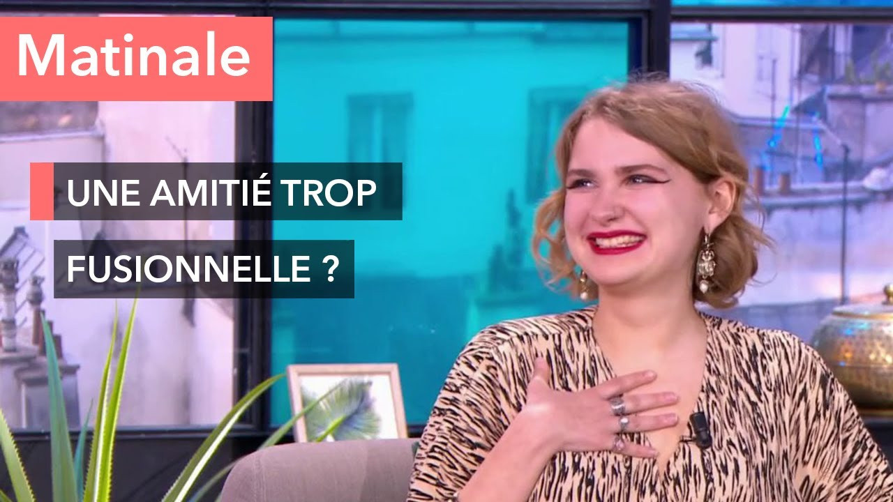 Ça commence aujourd'hui — Matinale: belle amitié ou relation toxique ?