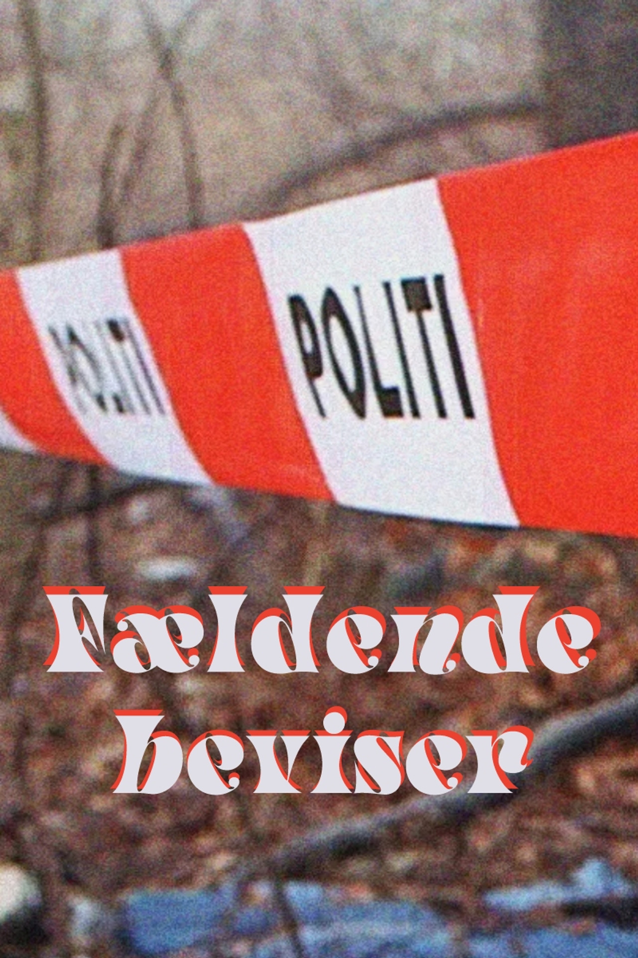 Fældende beviser poster