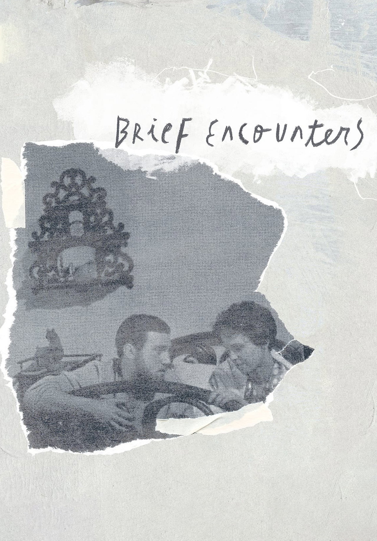 Brief Encounters