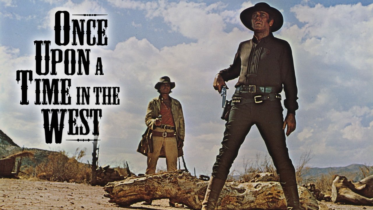 Once Upon a Time in the West