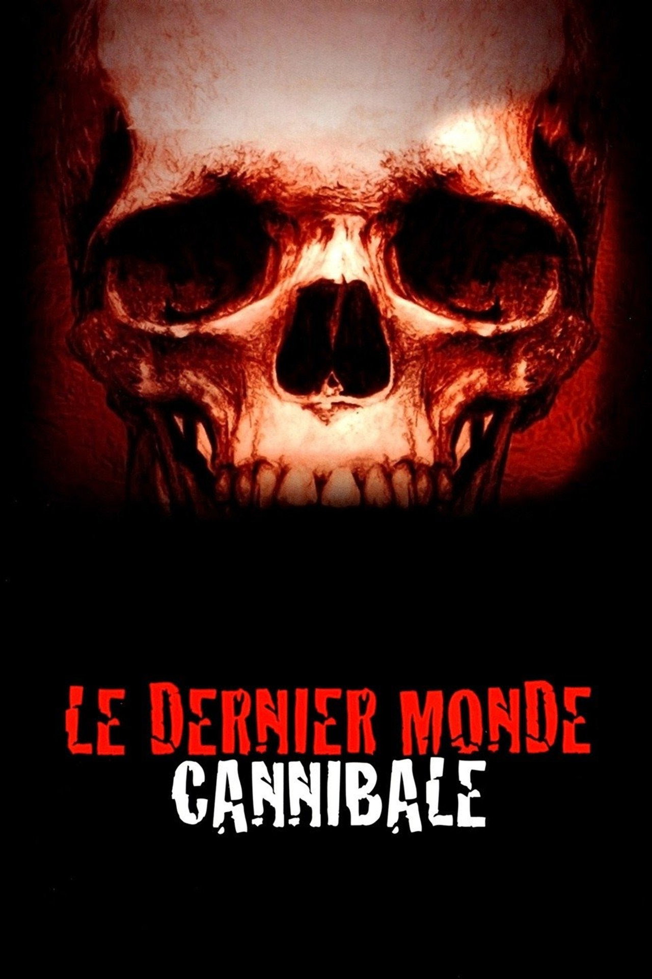 Le Dernier Monde Cannibale