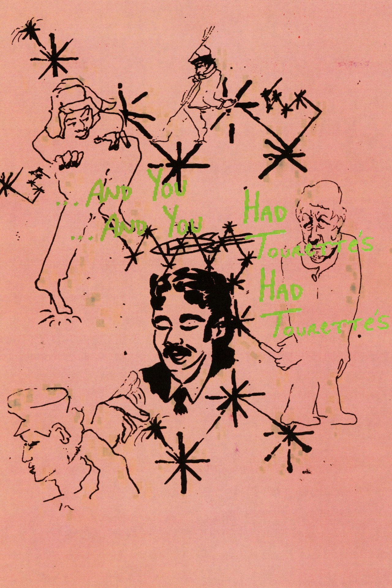 ...And You Had Tourette's Backdrop