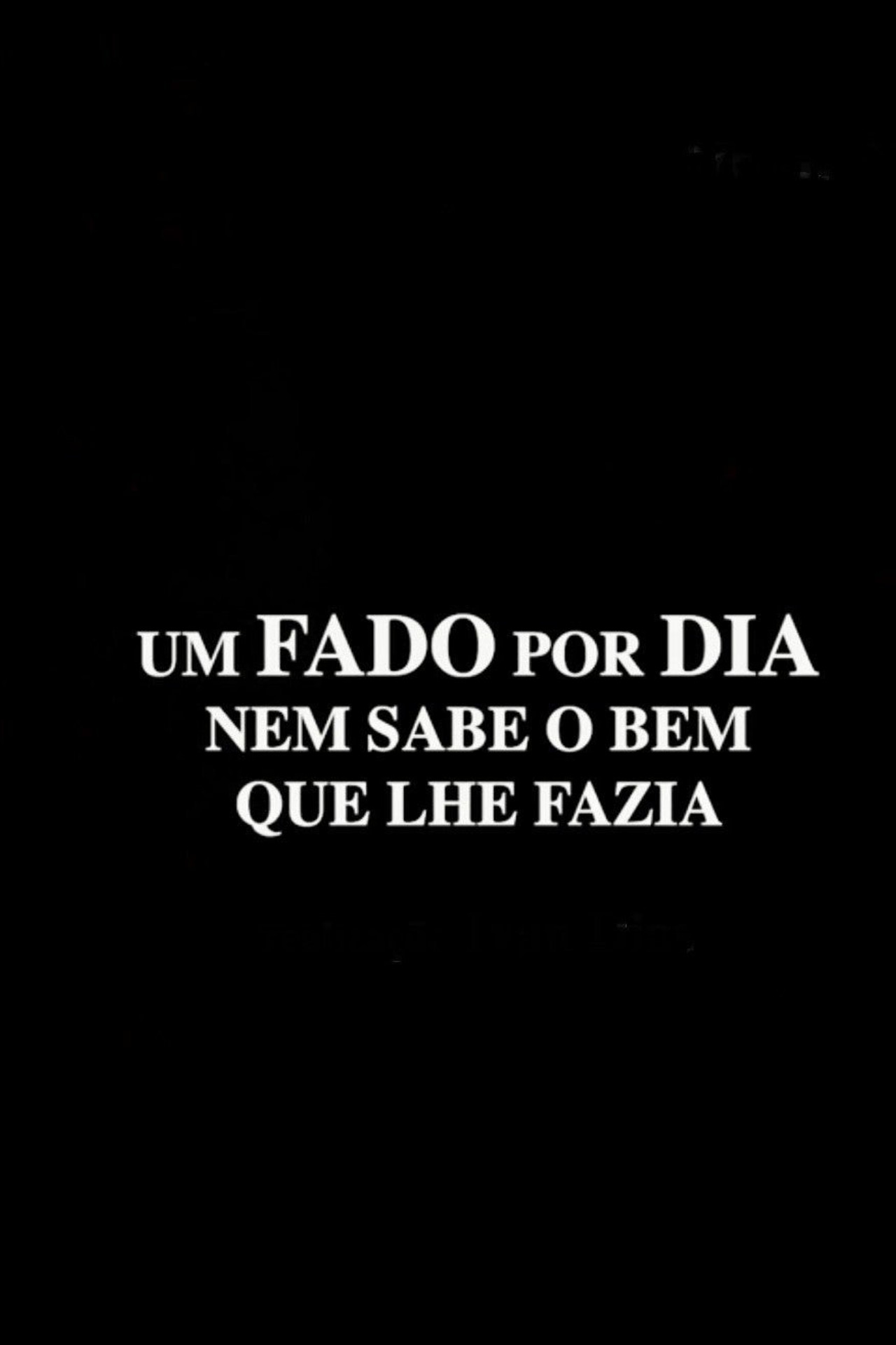Um fado por dia nem sabe o bem que lhe fazia