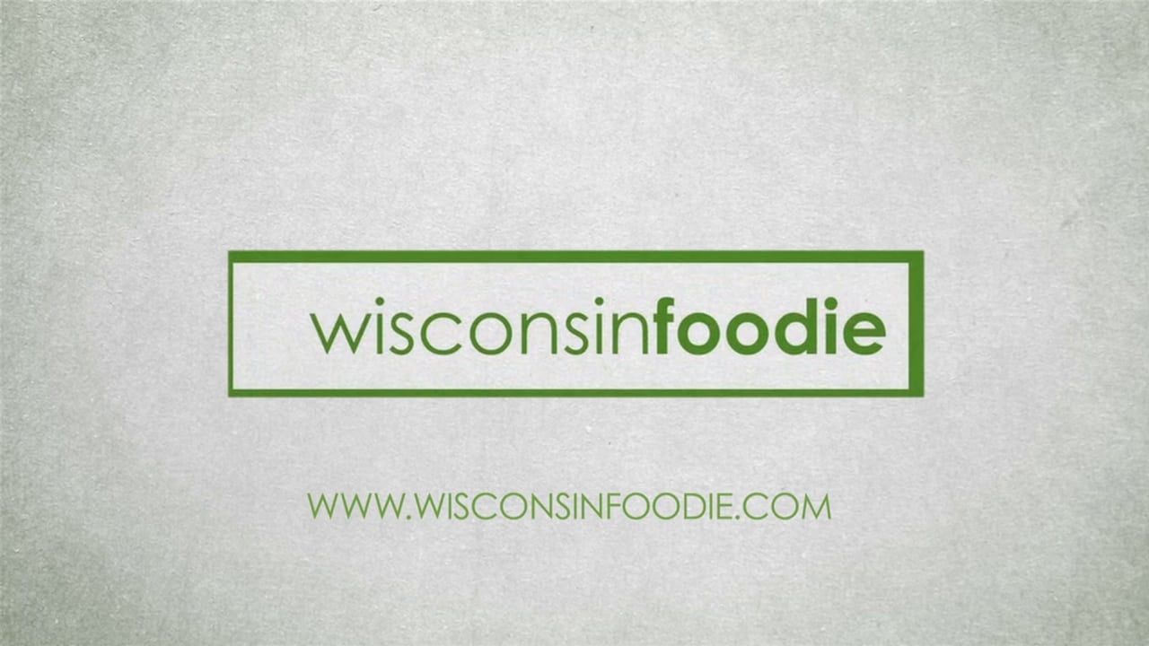 Wisconsin Foodie - Season 2