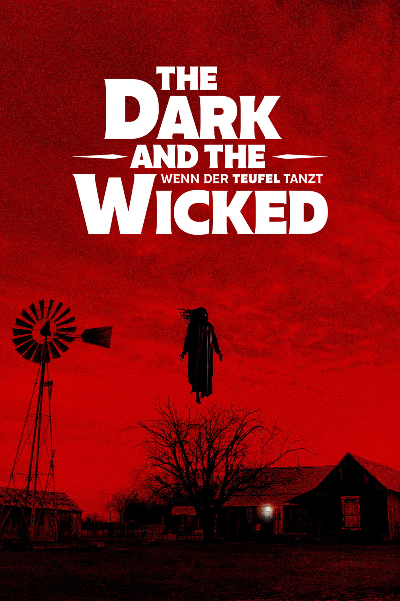 The Dark and the Wicked