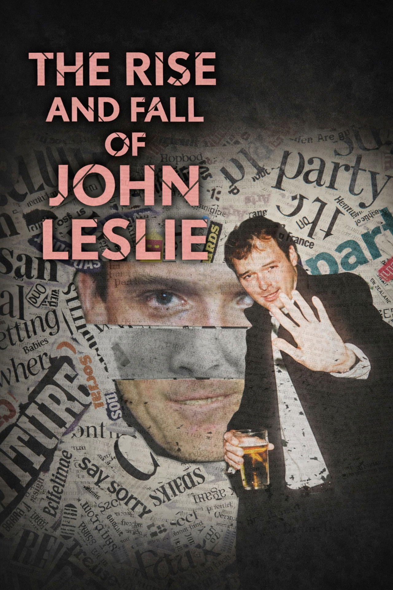 The Rise and Fall of John Leslie poster