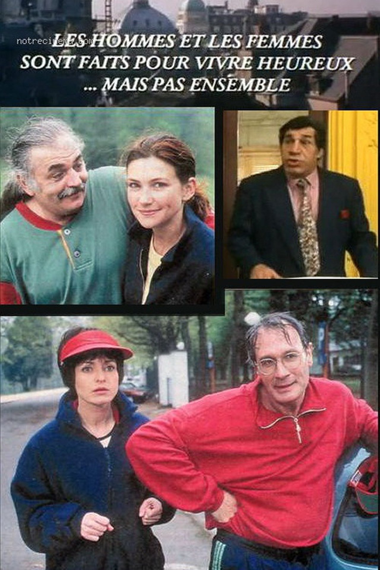 مشاهدة فيلم Les hommes et les femmes sont faits pour vivre heureux… mais pas ensemble مترجم بدون اعلانات - بوستر
