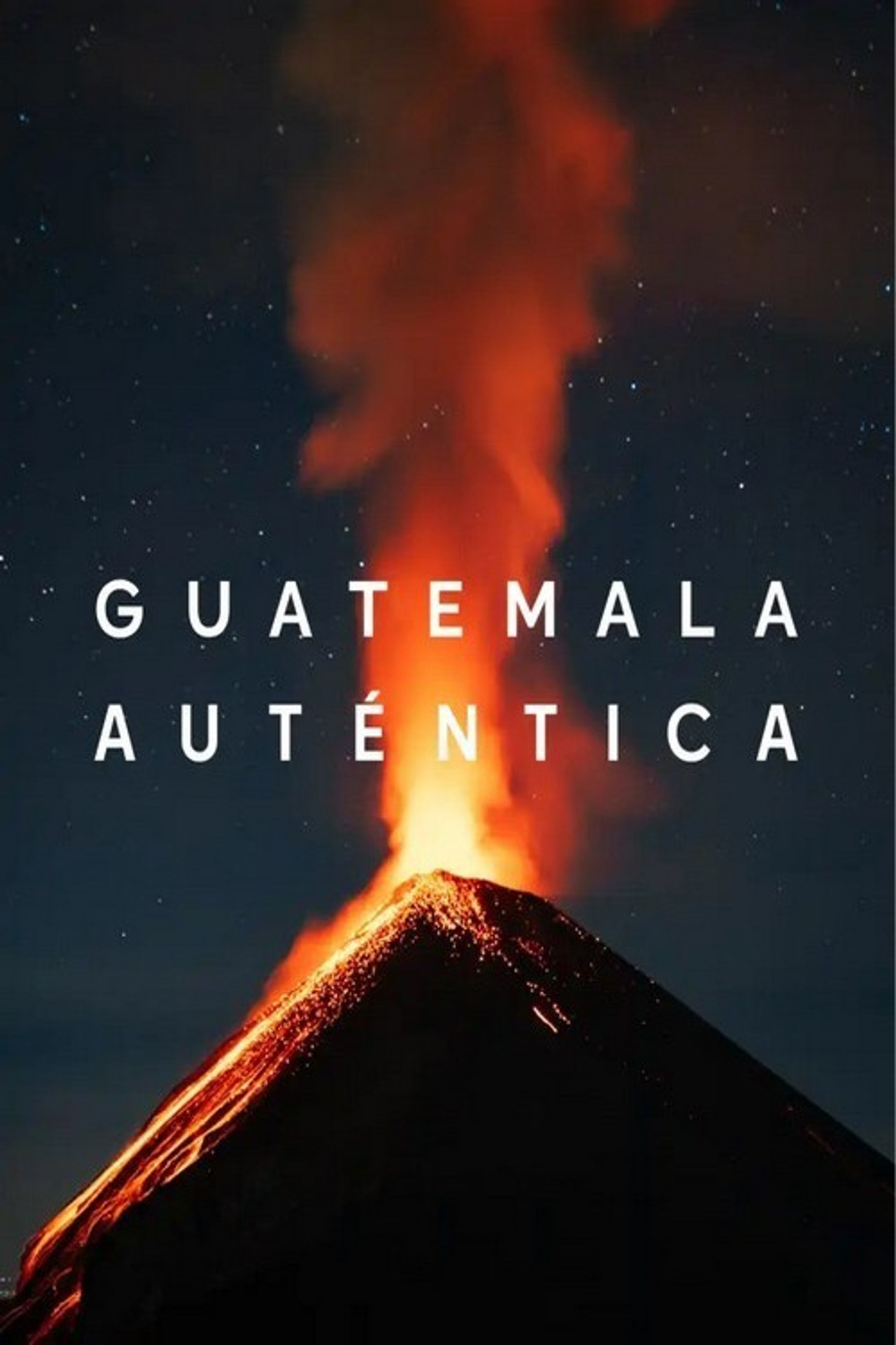 Guatemala Auténtica poster