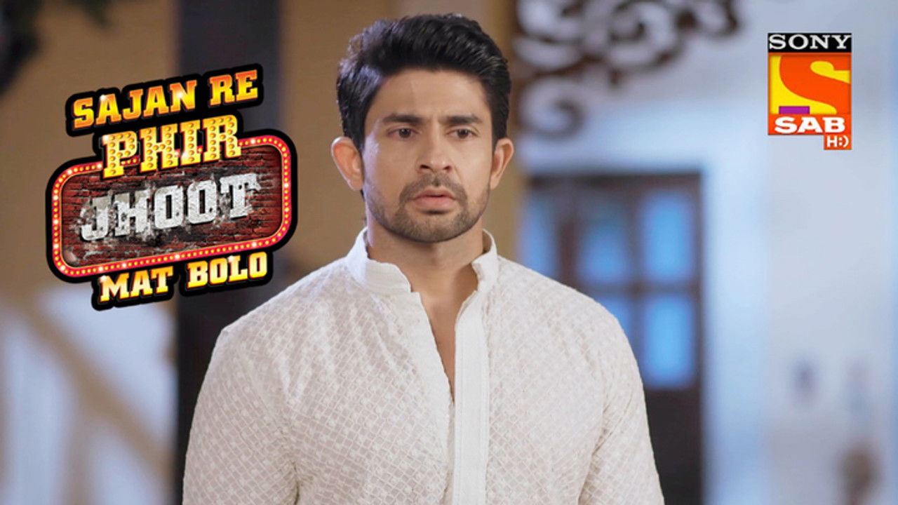 Sajan Re Phir Jhoot Mat Bolo — Épisode 261