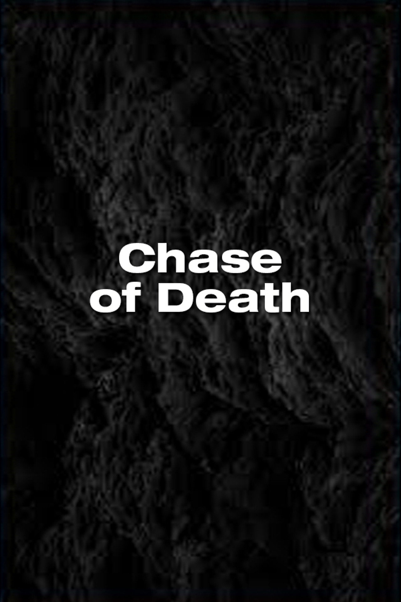 Chase of Death filmaffisch
