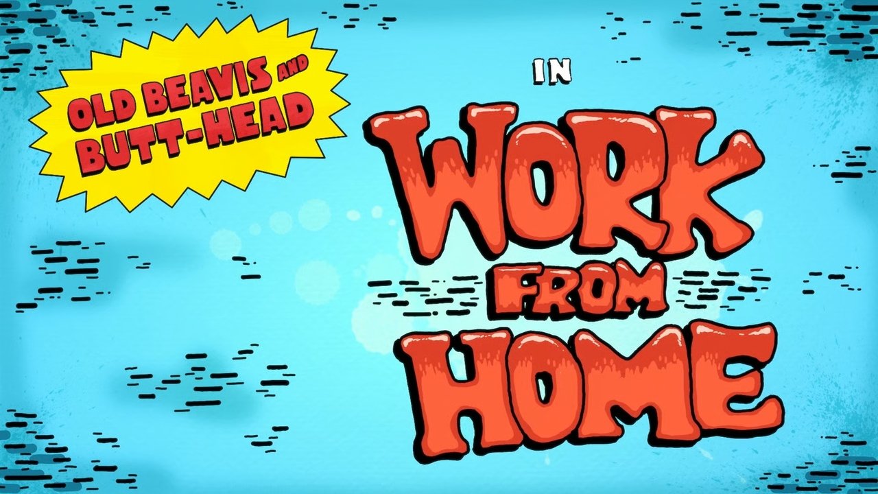Mike Judge's Beavis and Butt-Head - Season 3 Episode 20 : Work from Home