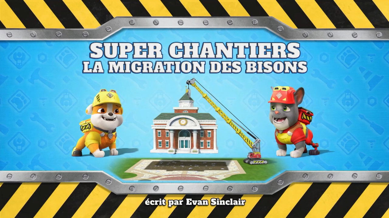Ruben & cie — Super Chantiers : La migration des bisons