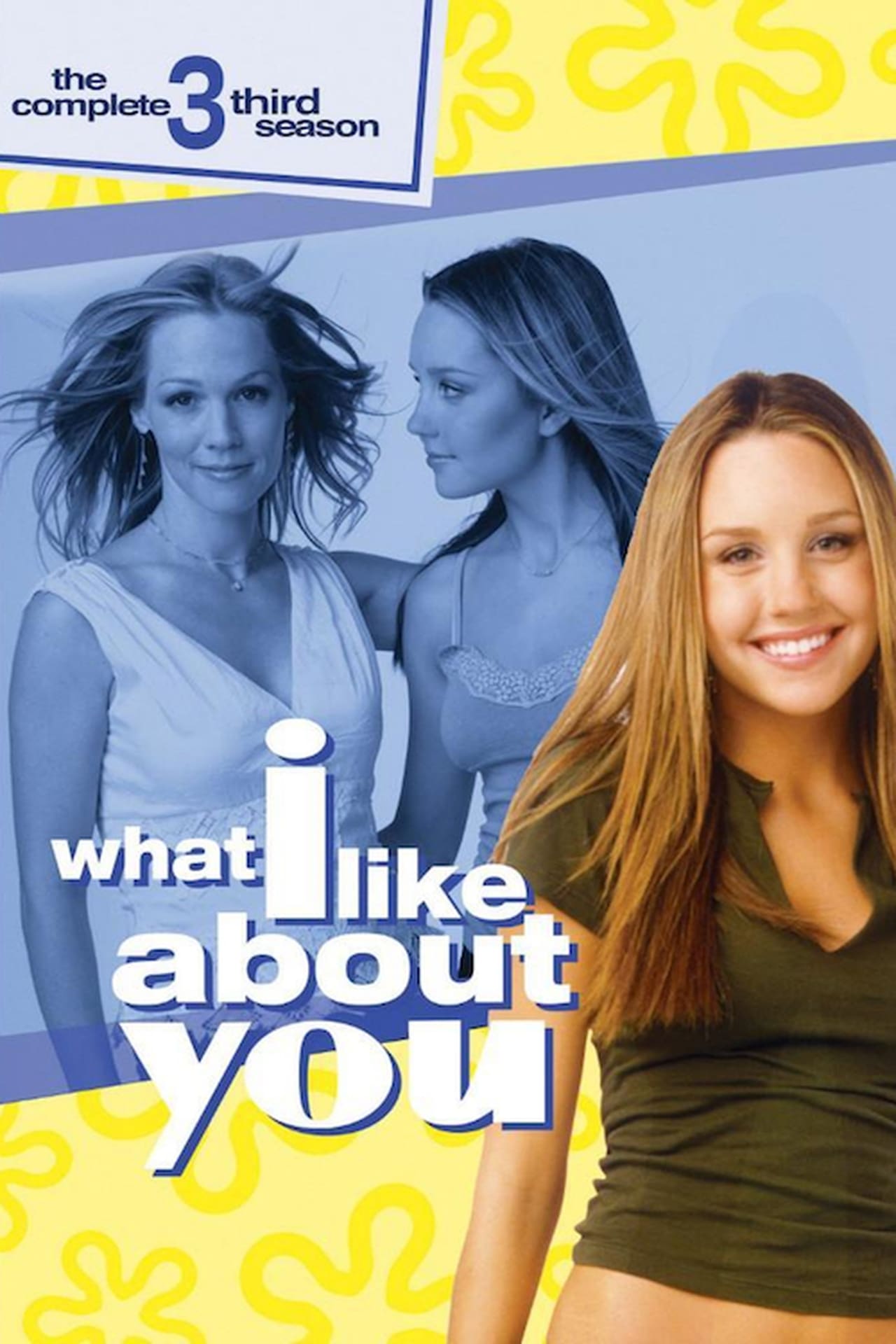 What I Like About You (2004)