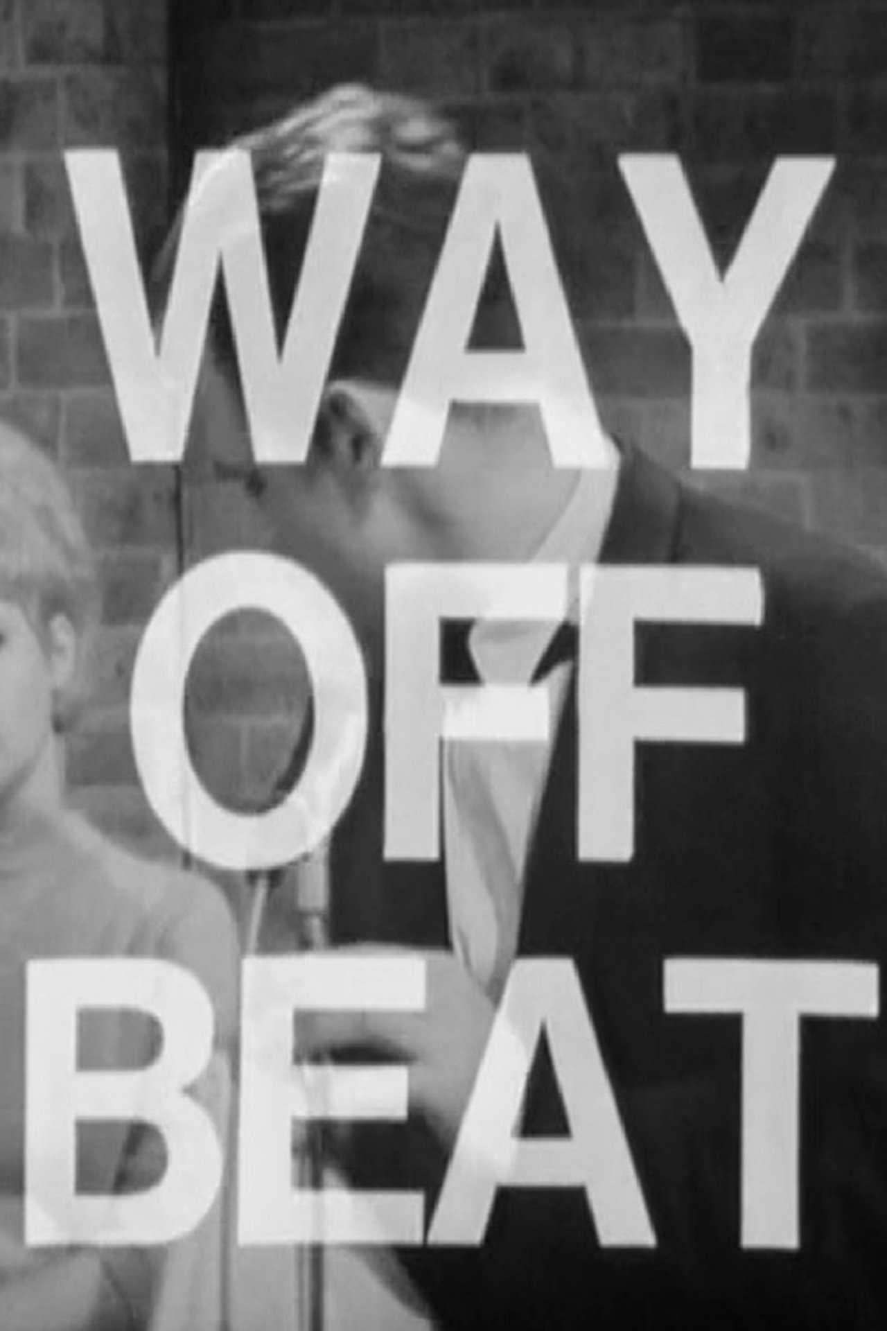 Way Off Beat Way Off Beat
