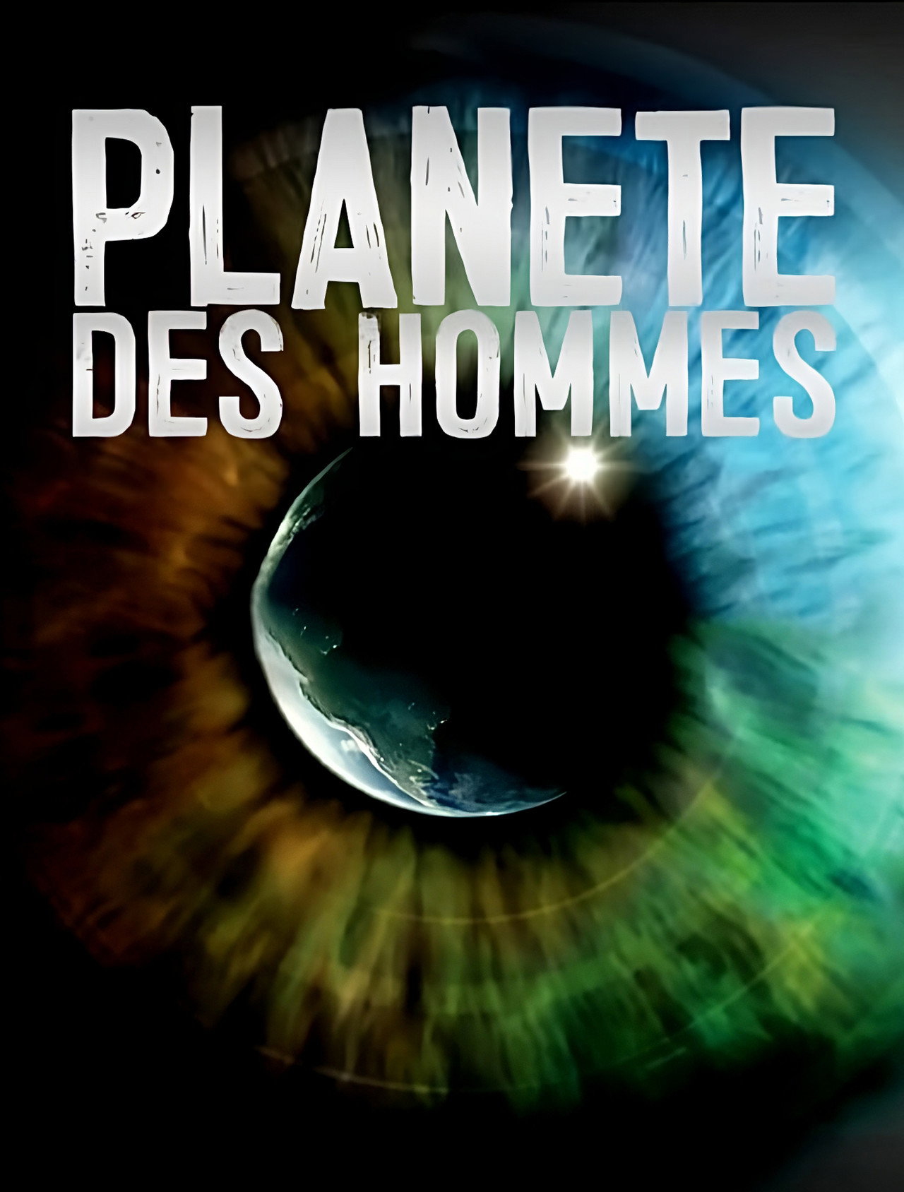Planète des Hommes poster