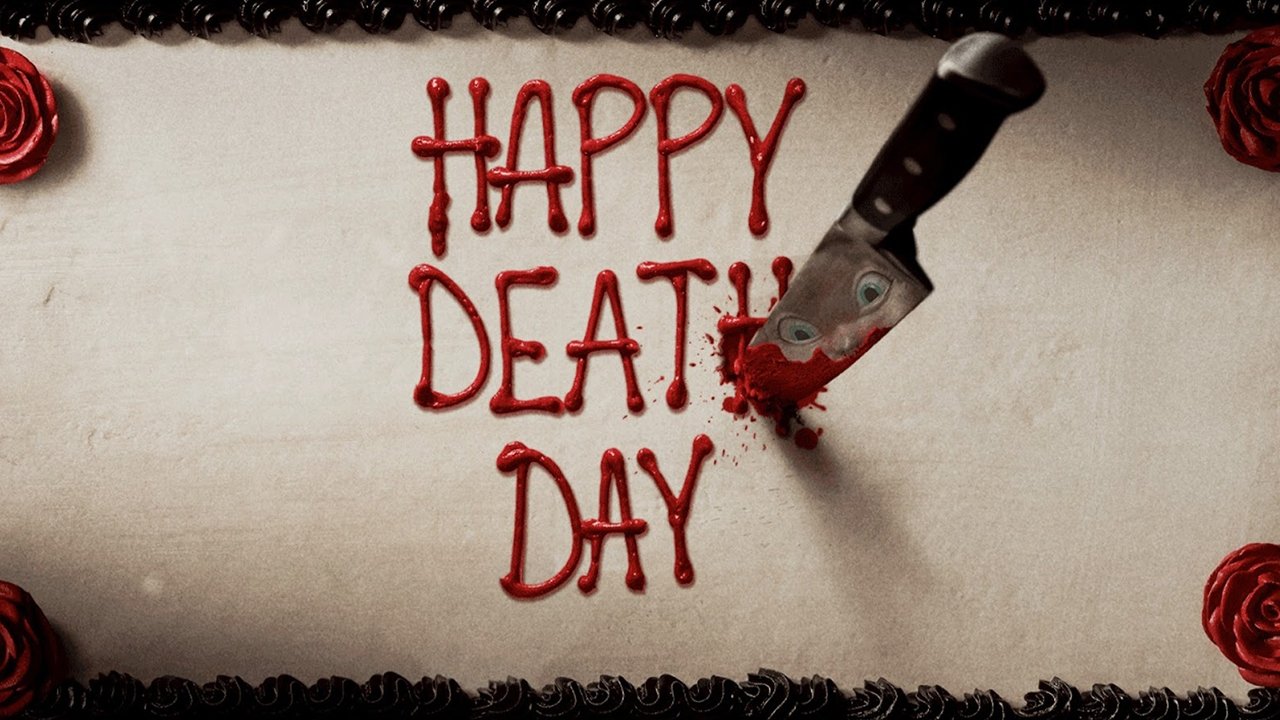 Happy Death Day (2017)