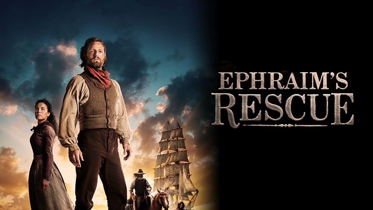 Cast and Crew of Ephraim's Rescue