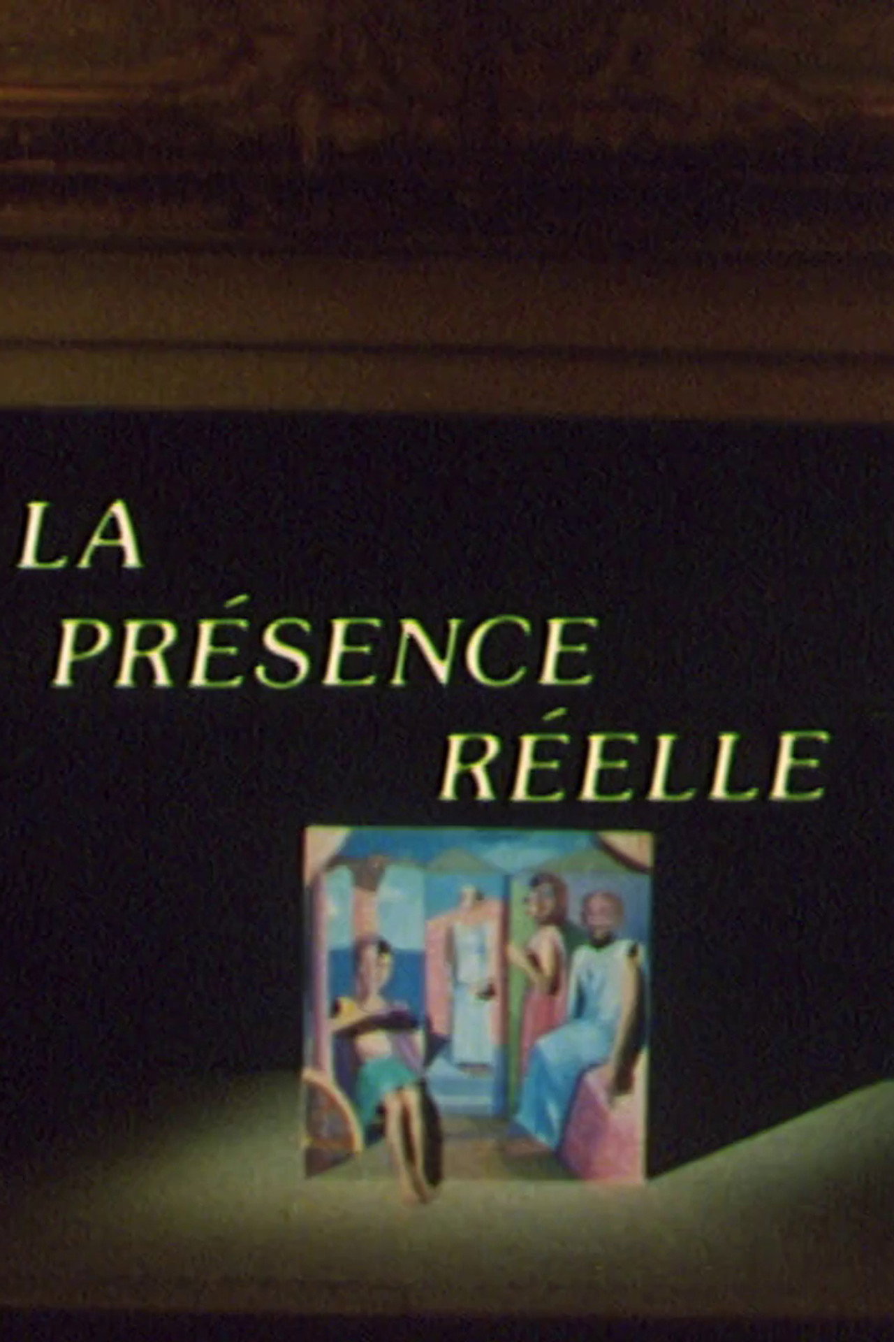 La Présence réelle filmaffisch