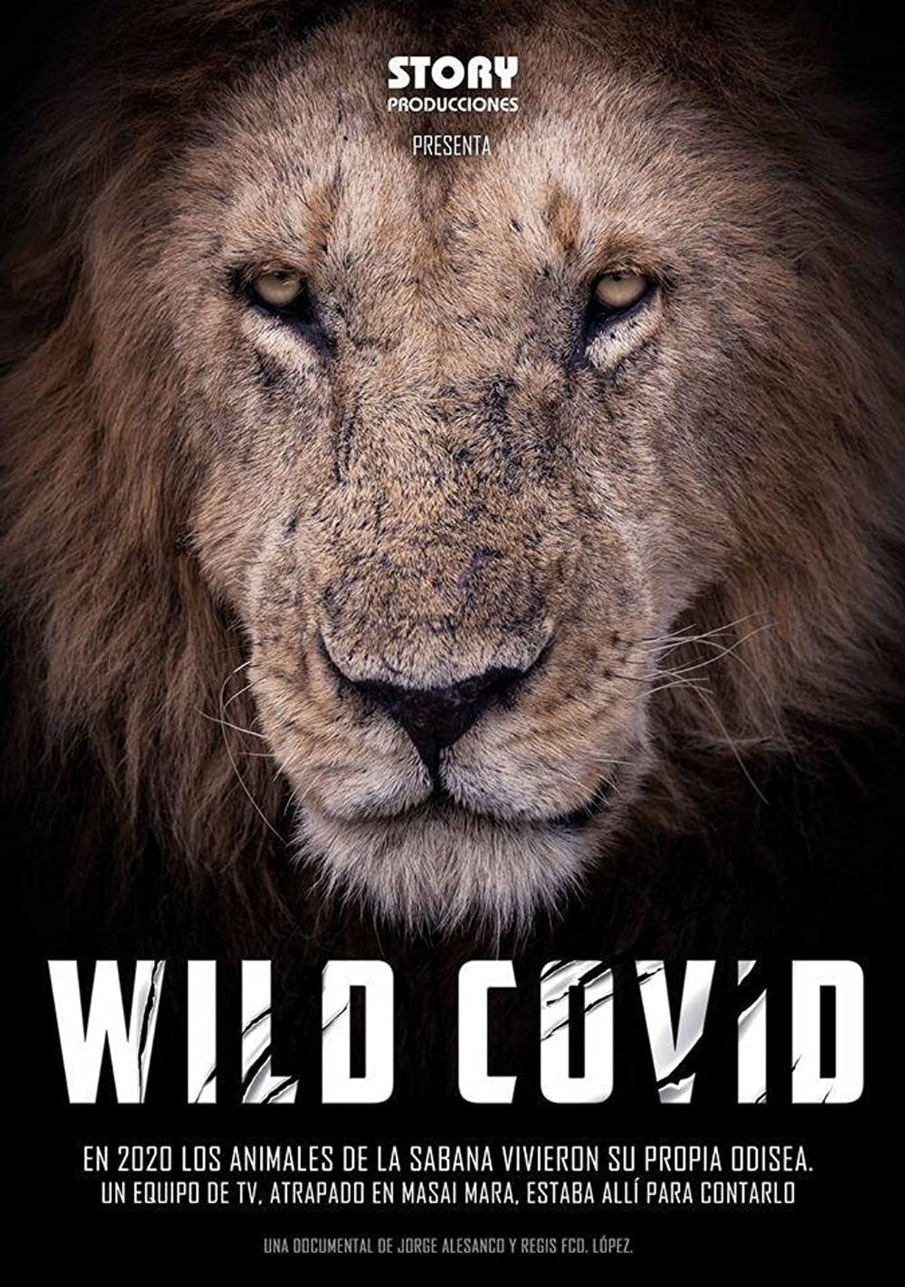 Wild Covid, pandemia salvaje filmaffisch