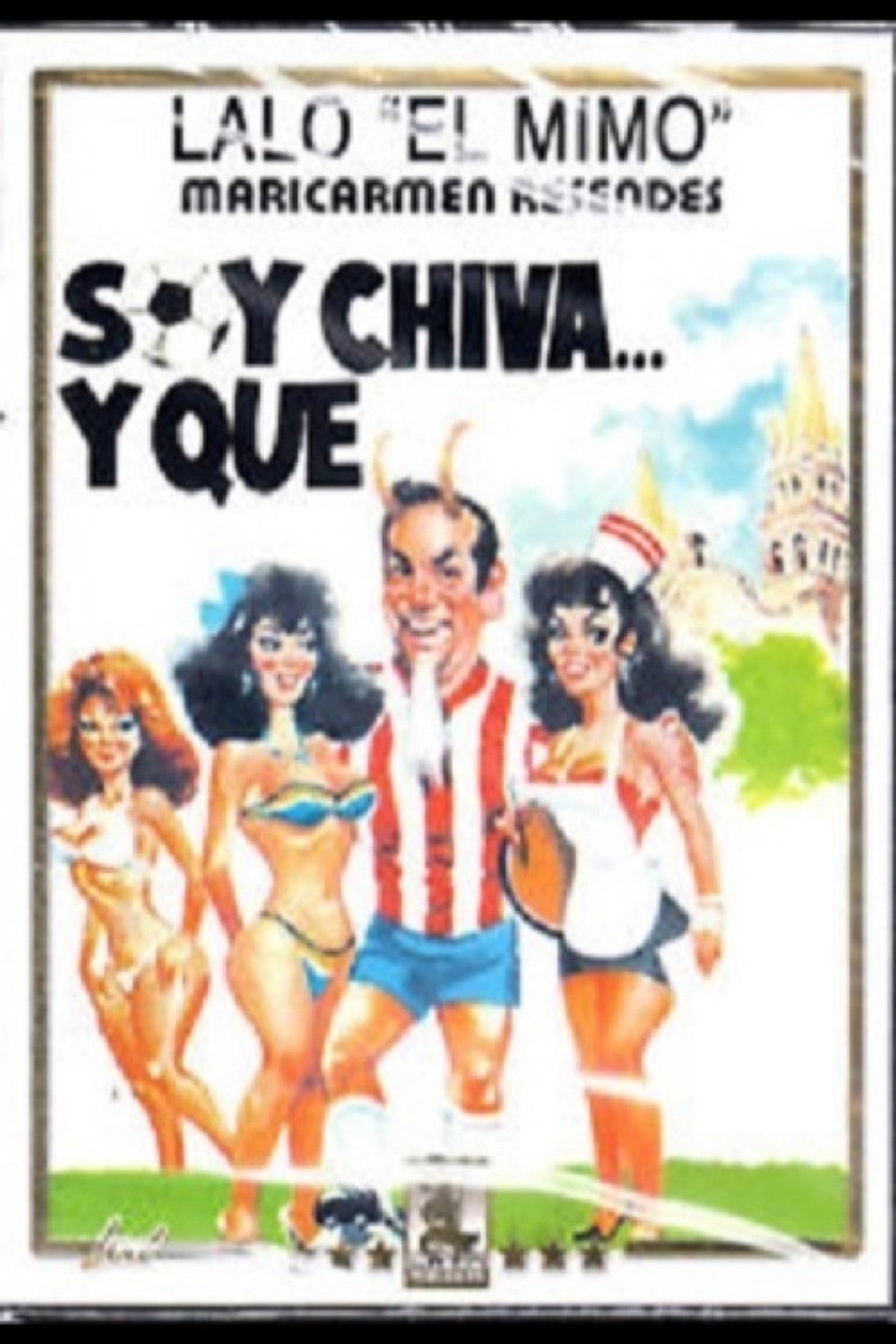 Soy chiva y que filmaffisch
