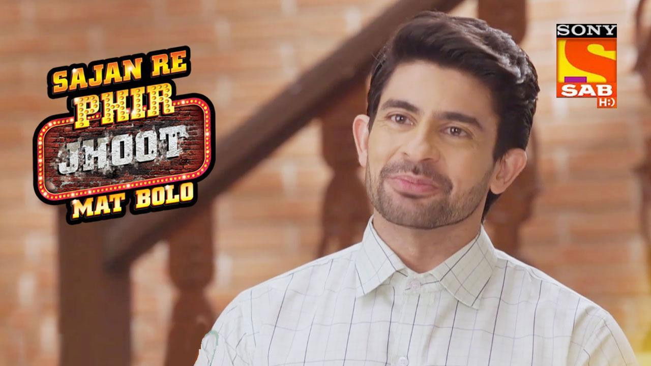 Sajan Re Phir Jhoot Mat Bolo — Épisode 53