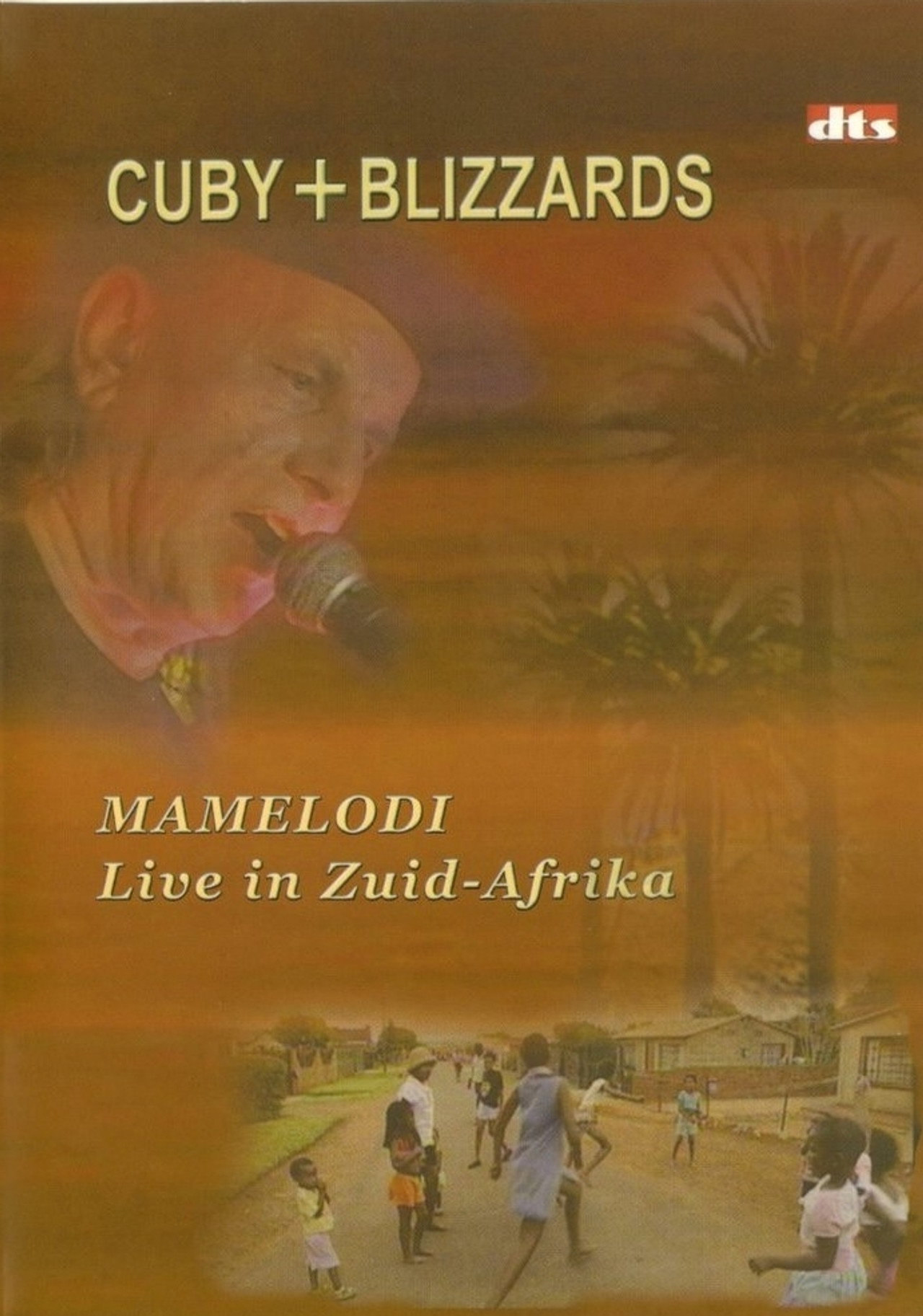 Cuby + Blizzards: Mamelodi Live in Zuid-Afrika filmaffisch