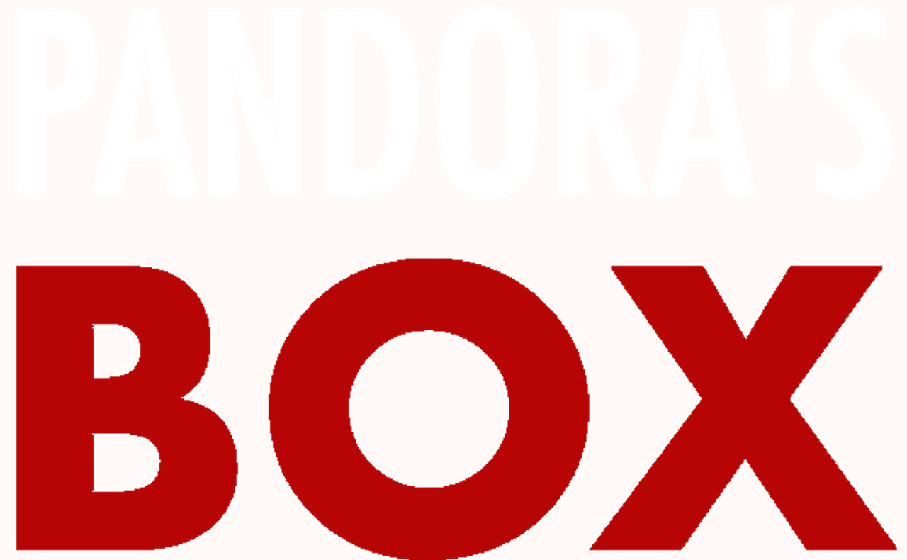 Pandora’s Box