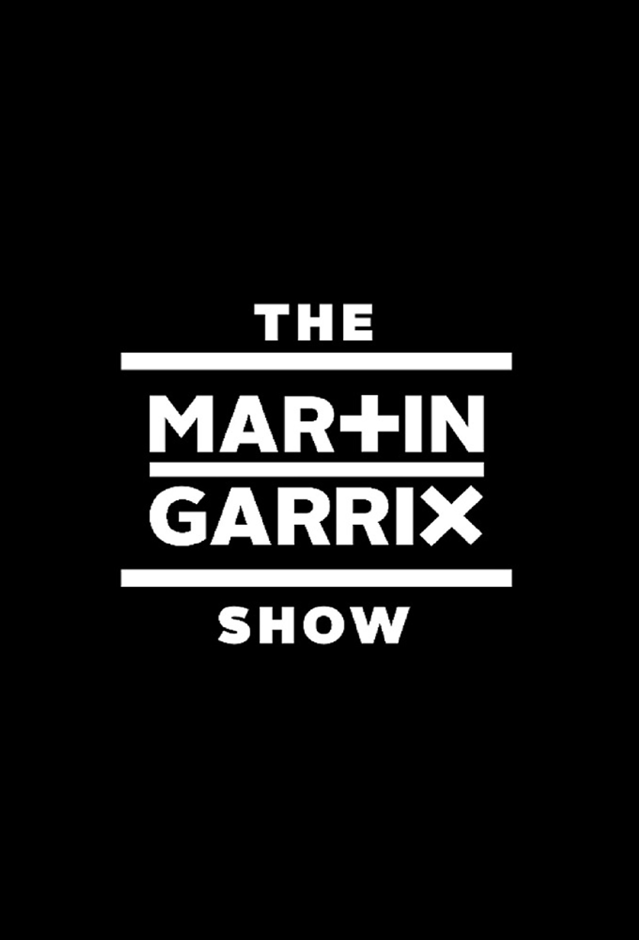 The Martin Garrix Show affisch
