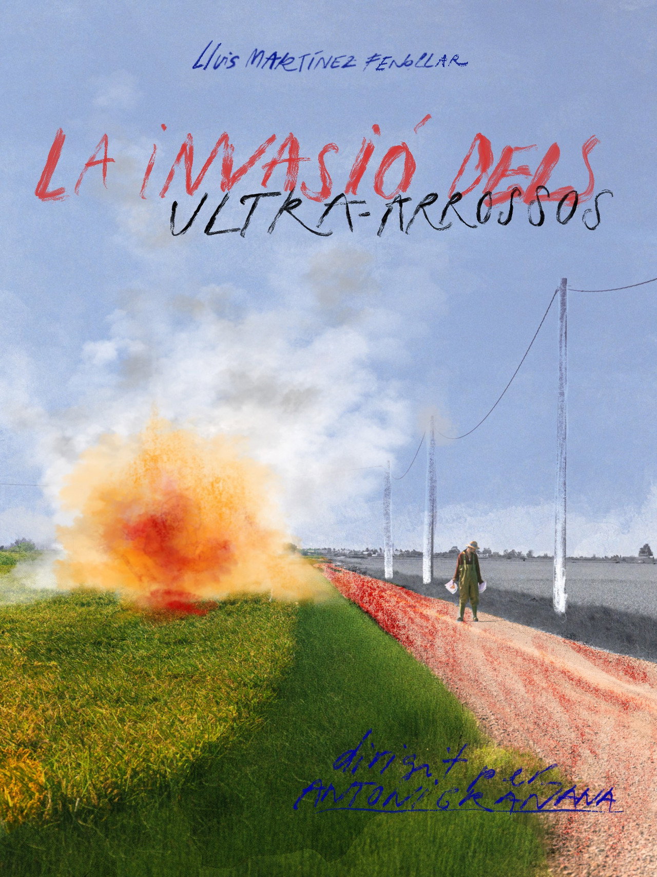 La invasió dels ultra-arrossos filmaffisch