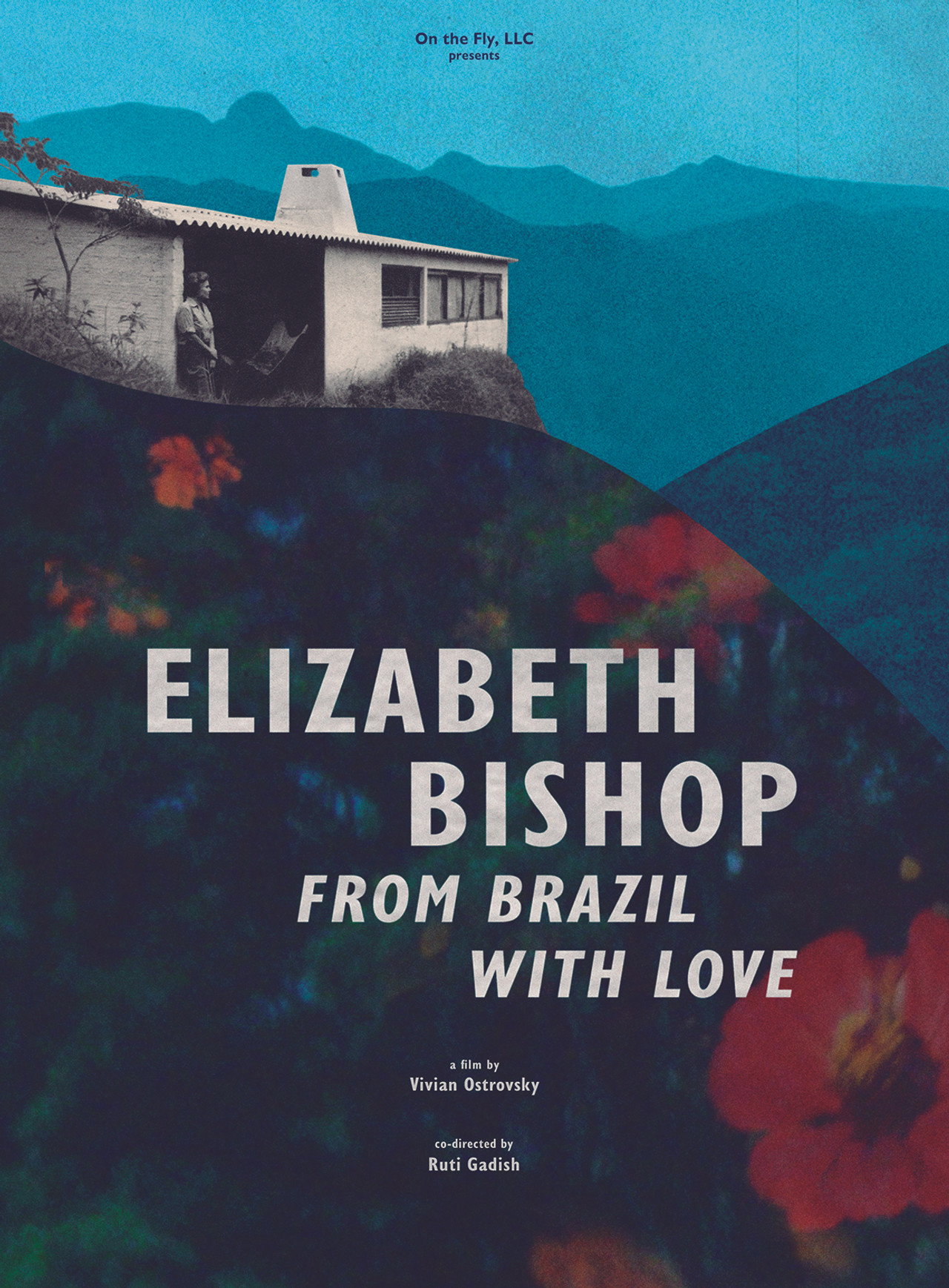 Elizabeth Bishop: From Brazil with Love filmaffisch
