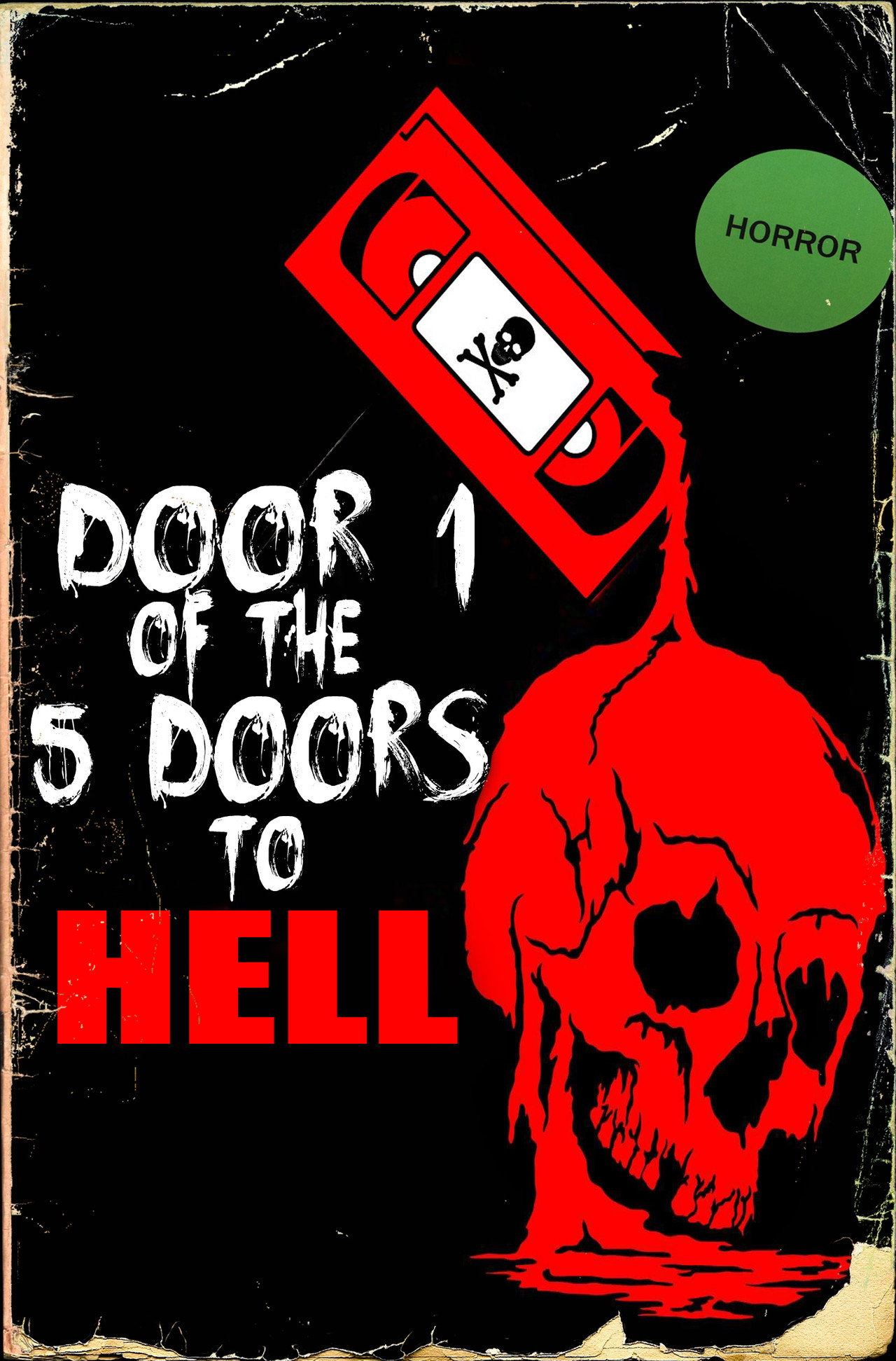 Door 1 of the 5 Doors to Hell filmaffisch