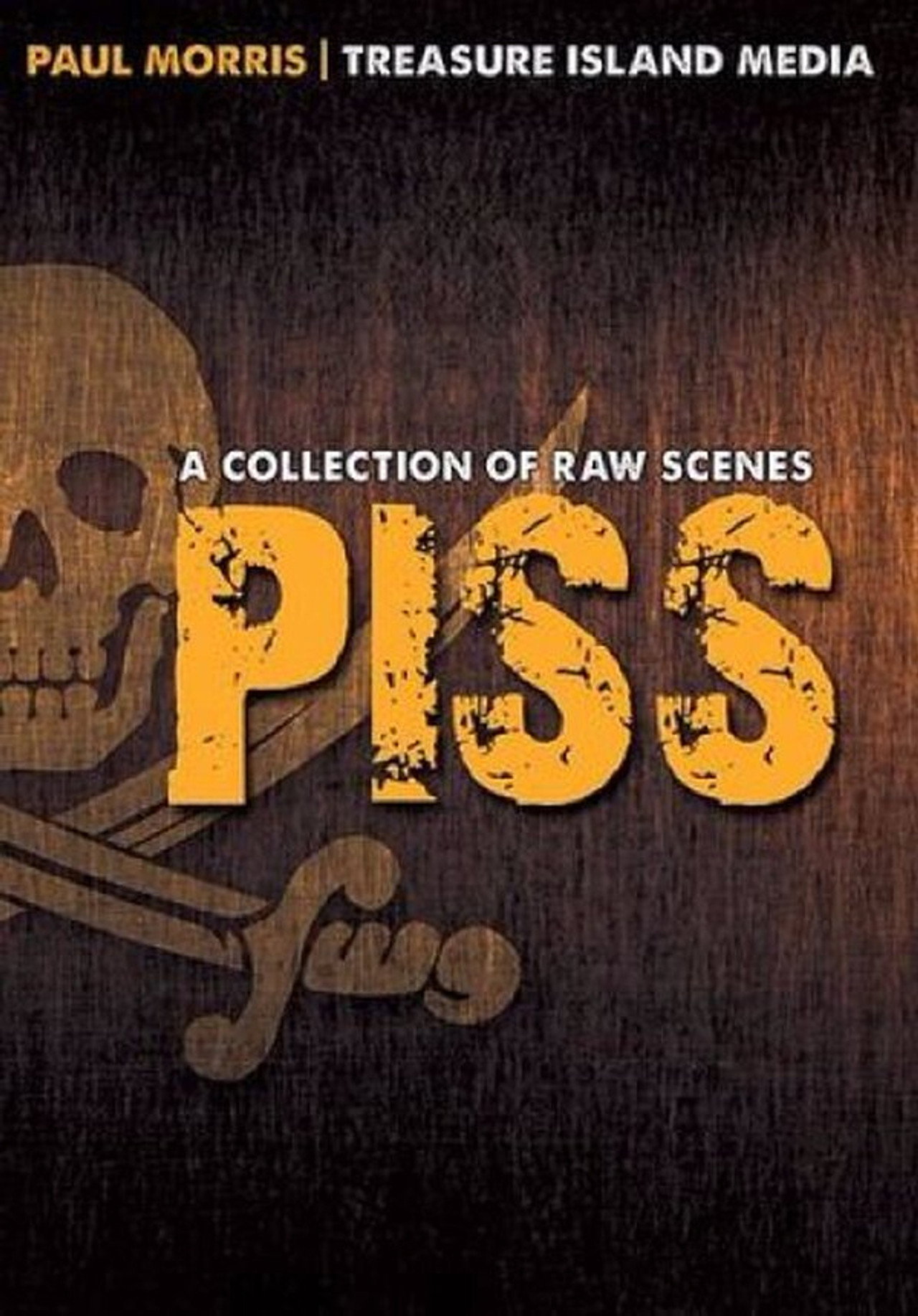 Piss Volume 1 filmaffisch