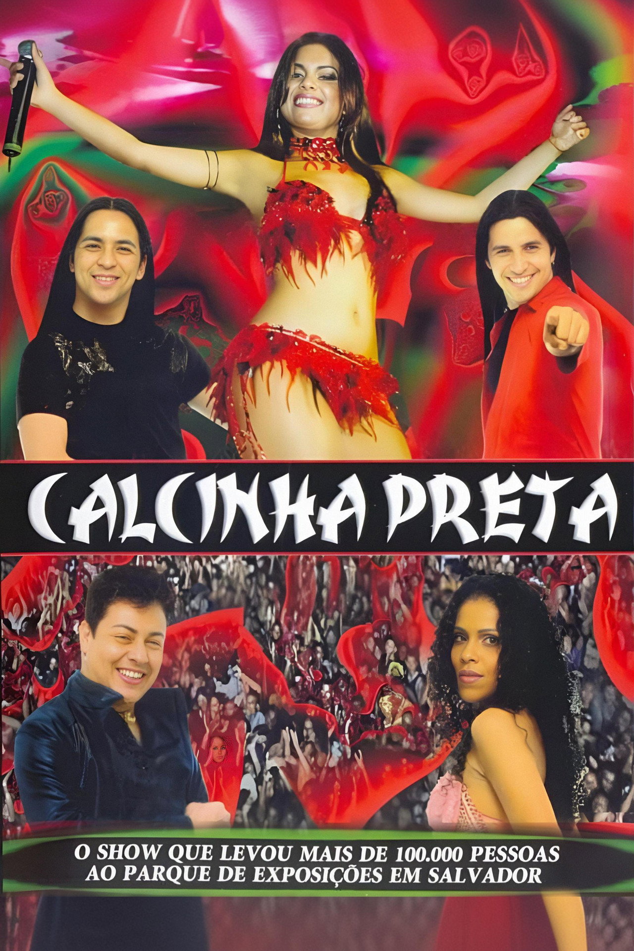 Calcinha Preta: Ao Vivo em Salvador