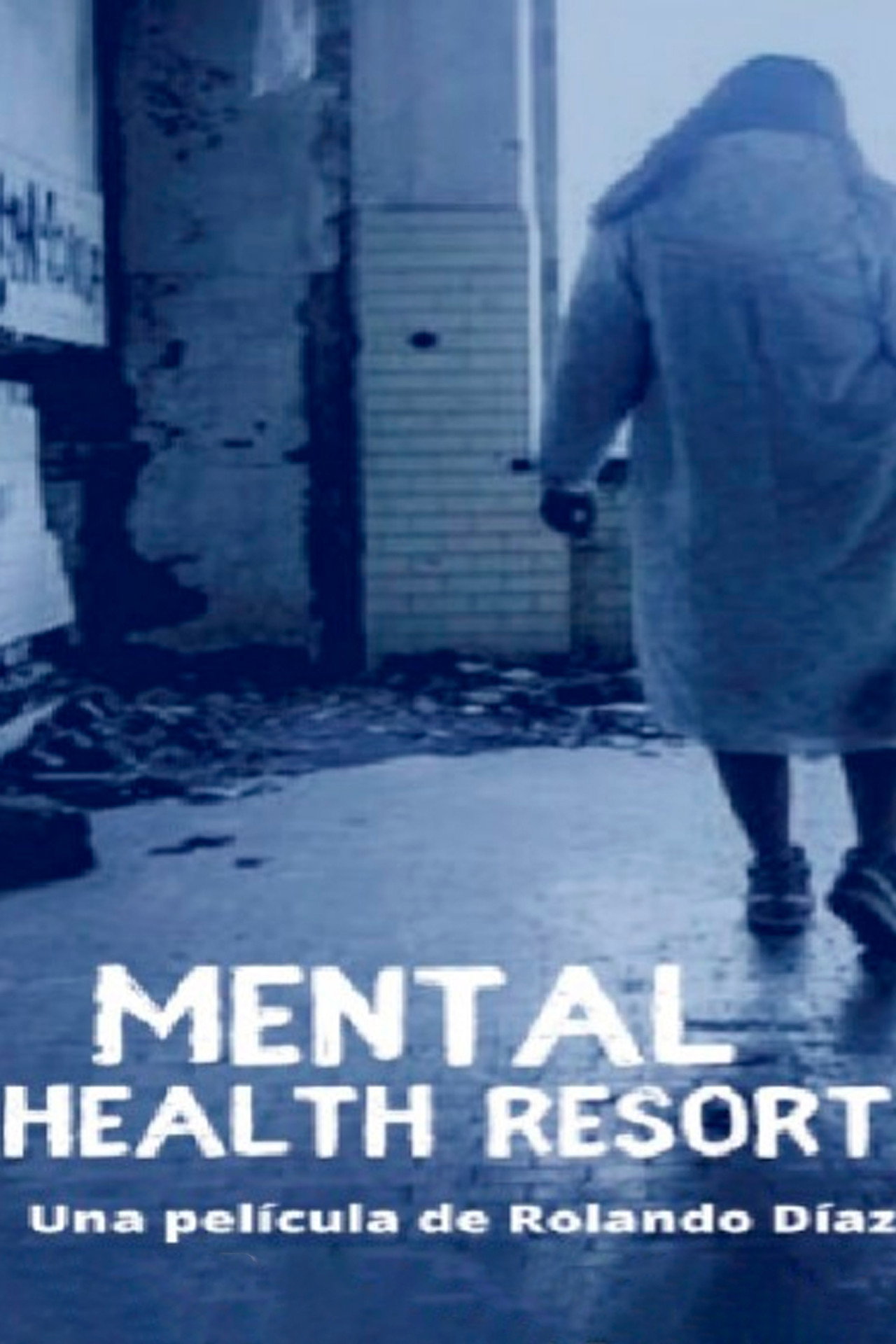 Mental Health Resort filmaffisch