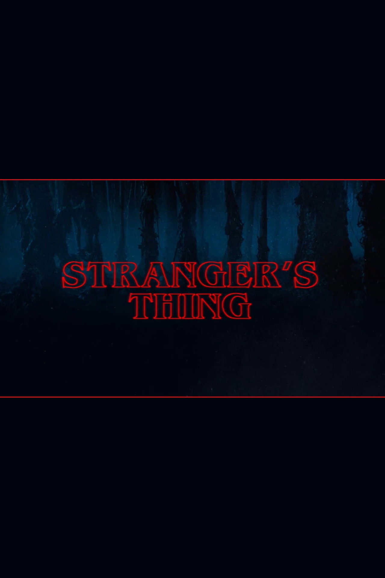 Stranger's Thing