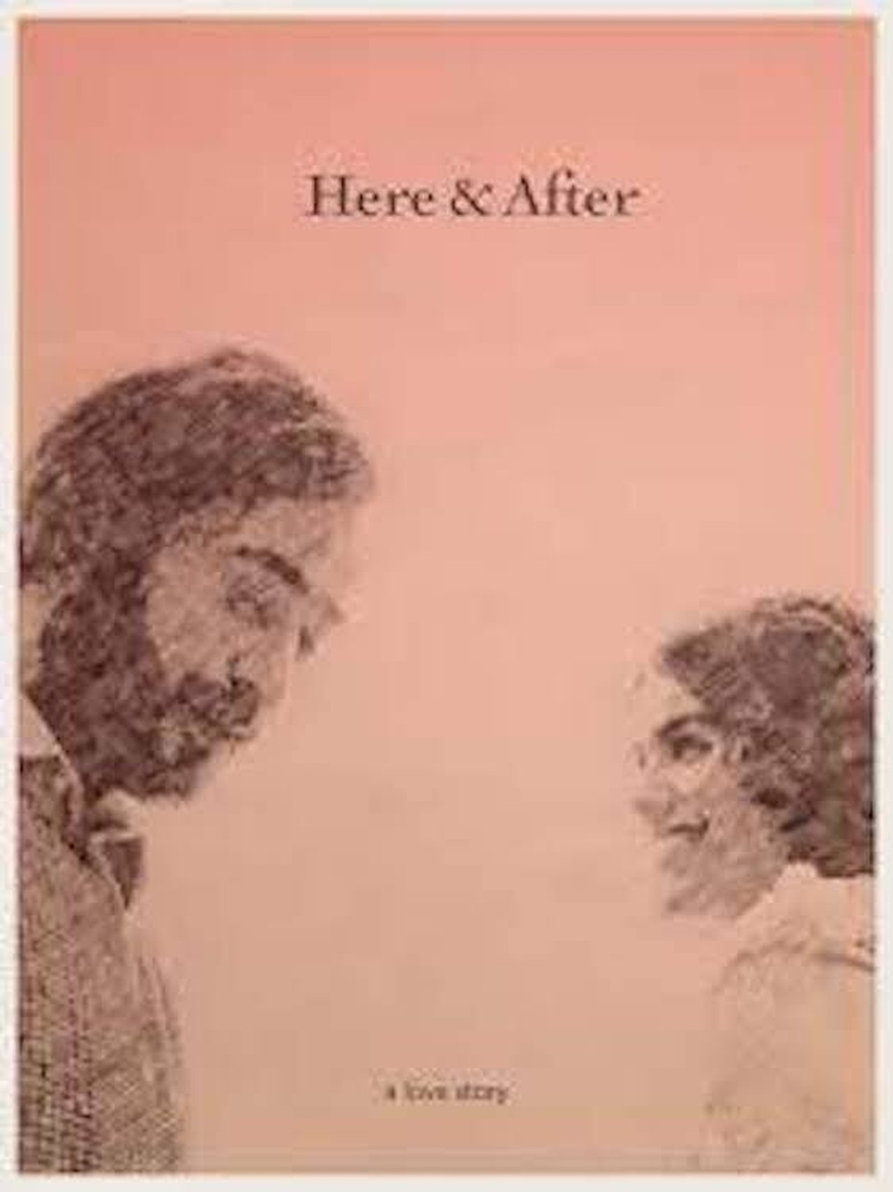 Here & After Here & After