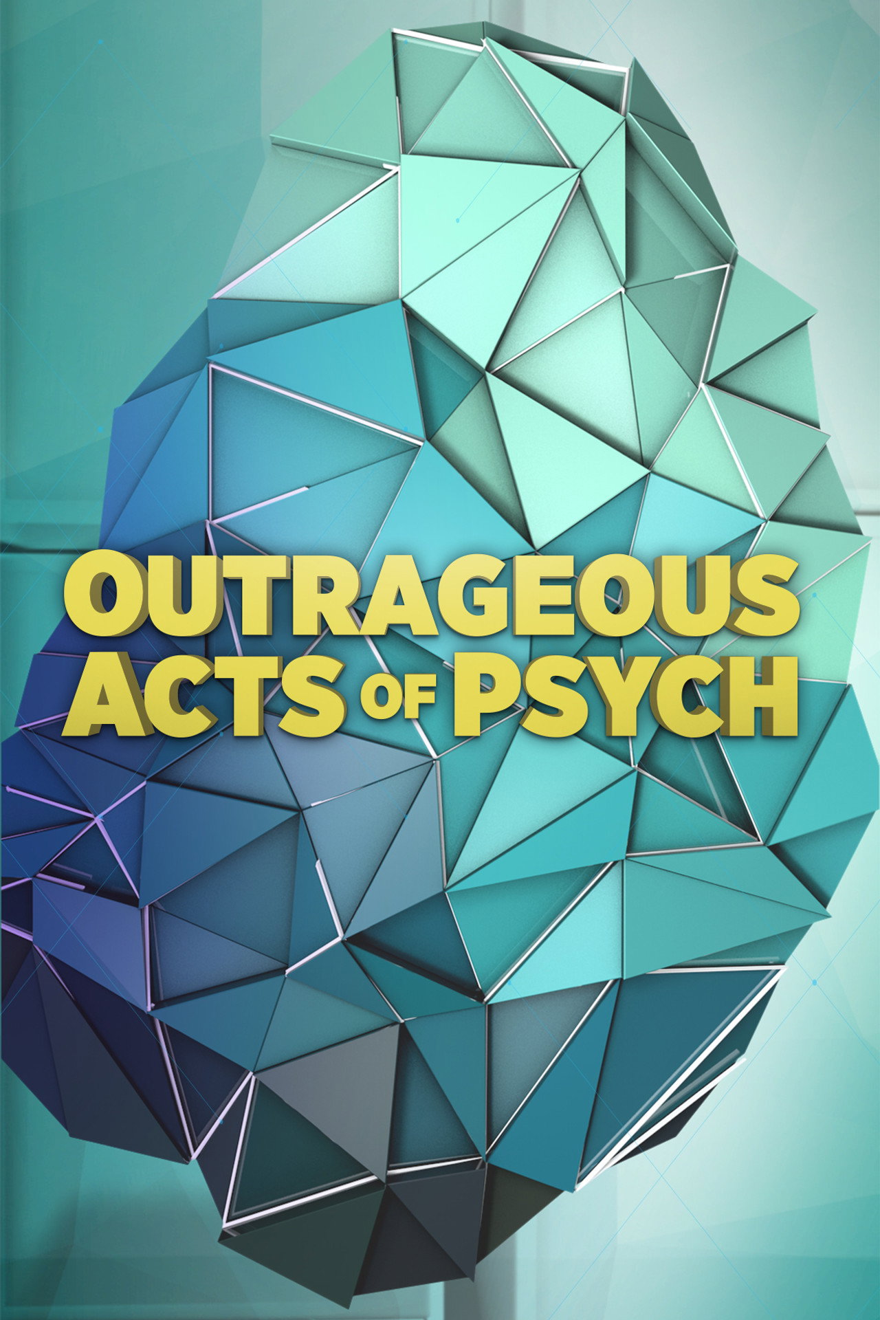 Outrageous Acts of Psych affisch