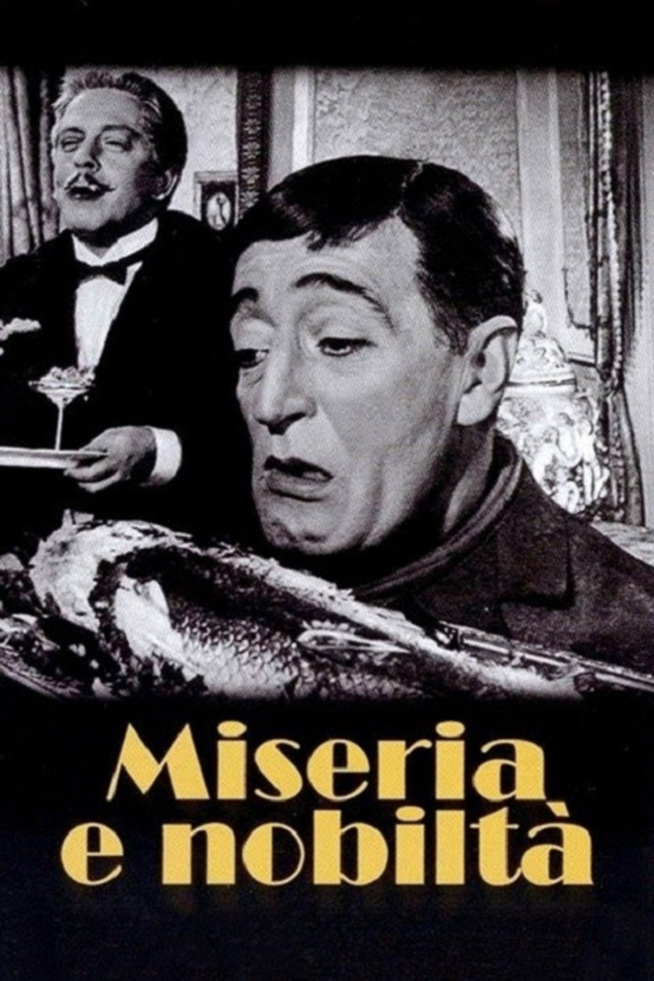 Miseria e nobiltà filmaffisch
