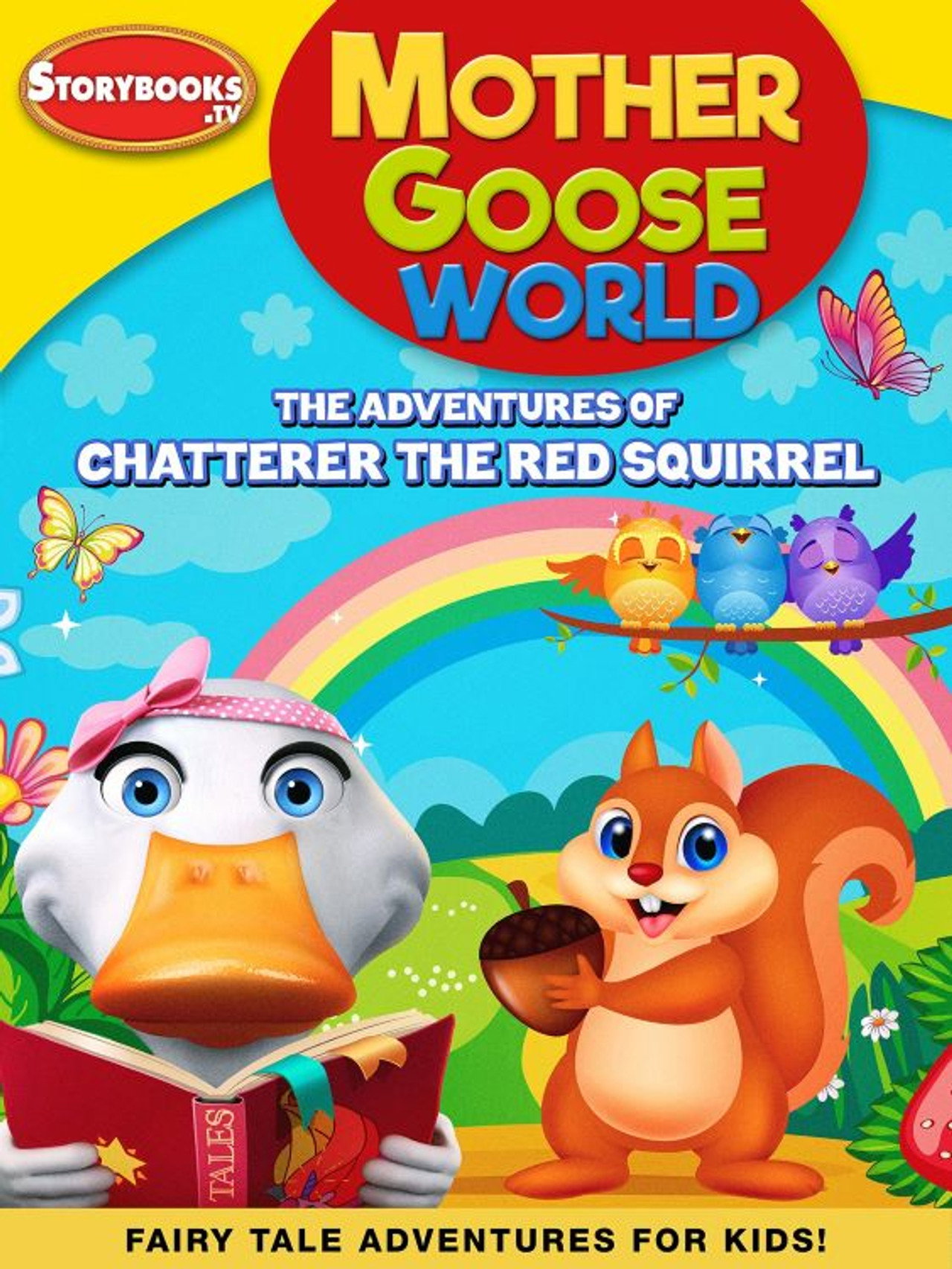Mother Goose World: The Adventures of Chatterer the Red Squirrel filmaffisch