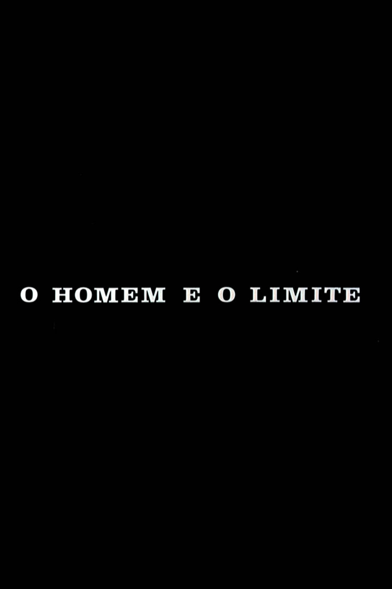 O Homem e o Limite filmaffisch