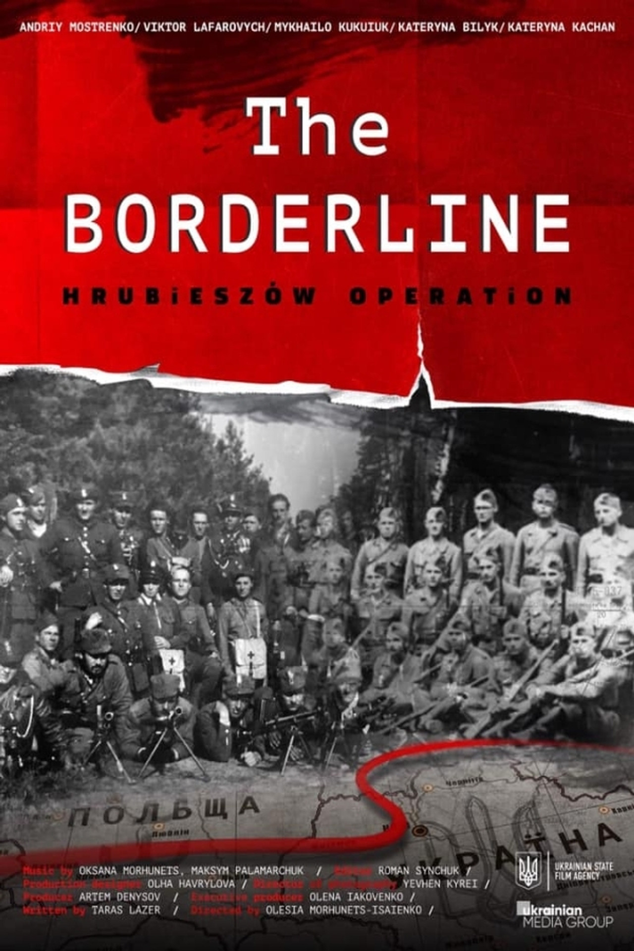 The Borderline. Hrubieszow Operation Backdrop