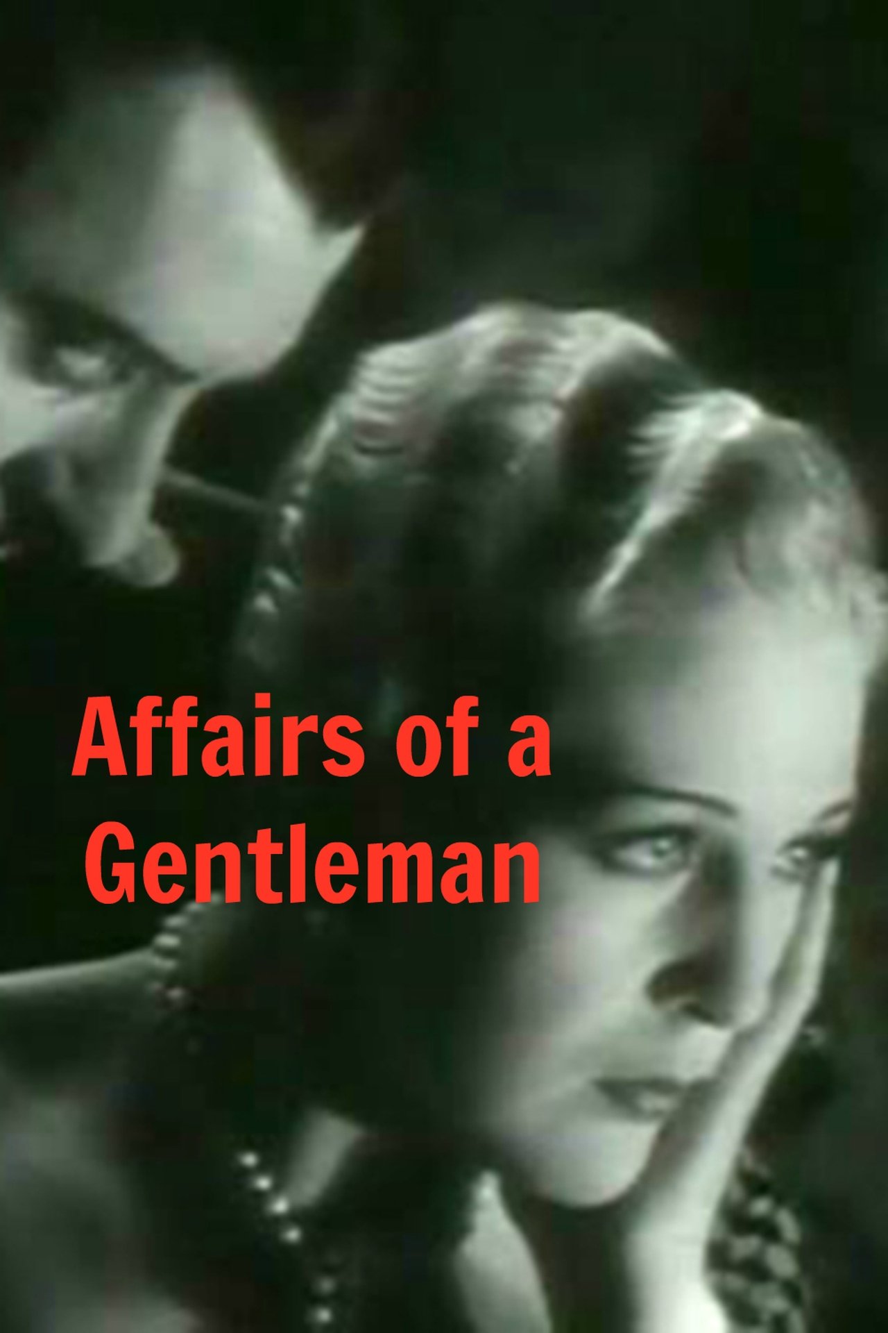 Affairs of a Gentleman Affairs of a Gentleman