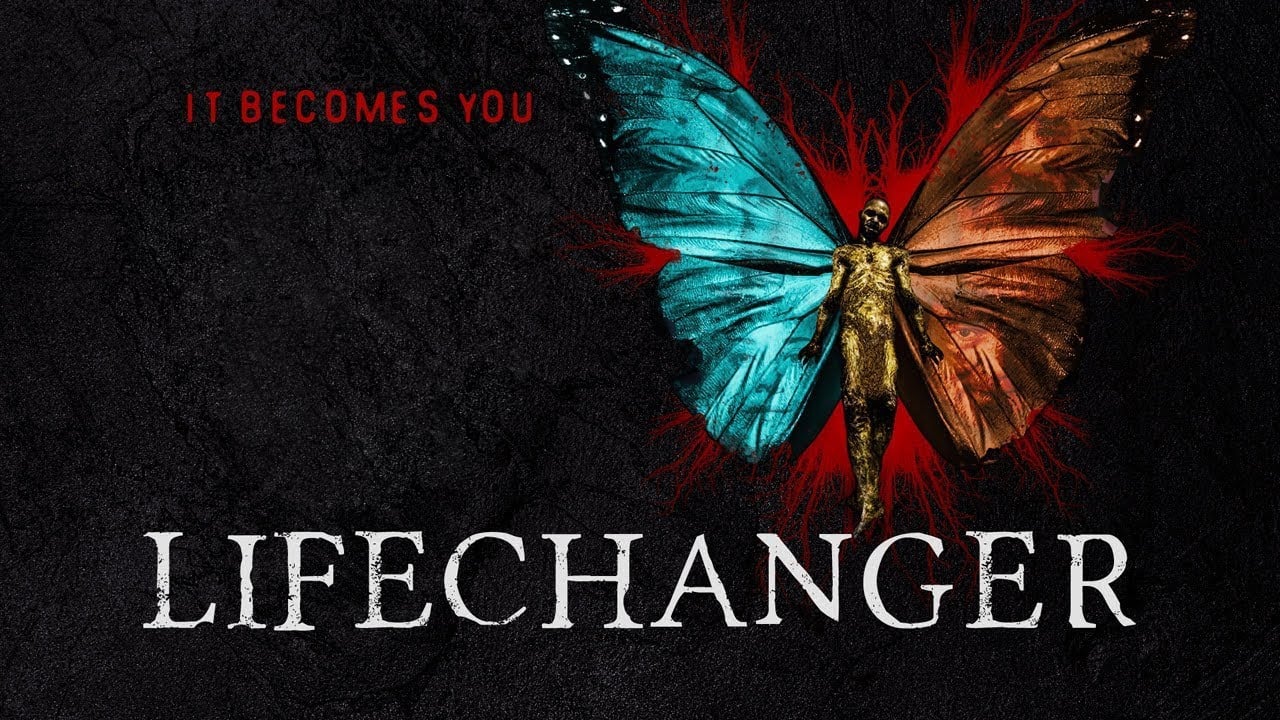 Lifechanger (2018)